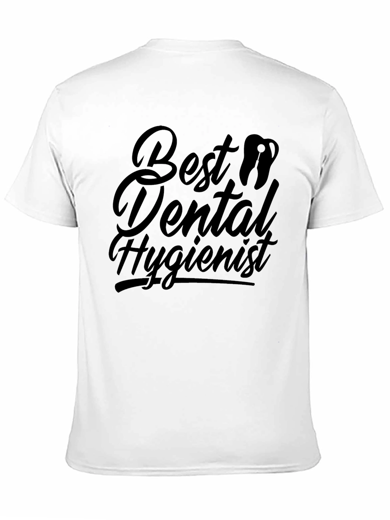 Best Dental Hygienist Black T-Shirt