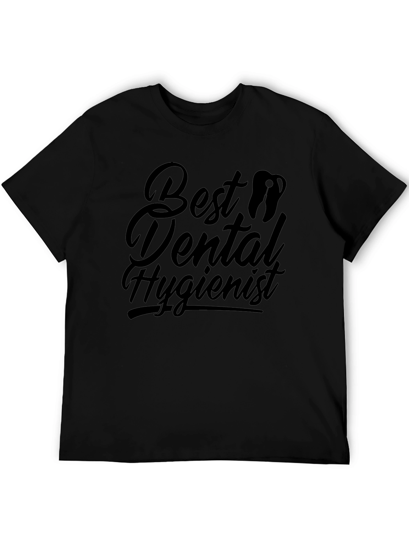 Best Dental Hygienist Black T-Shirt