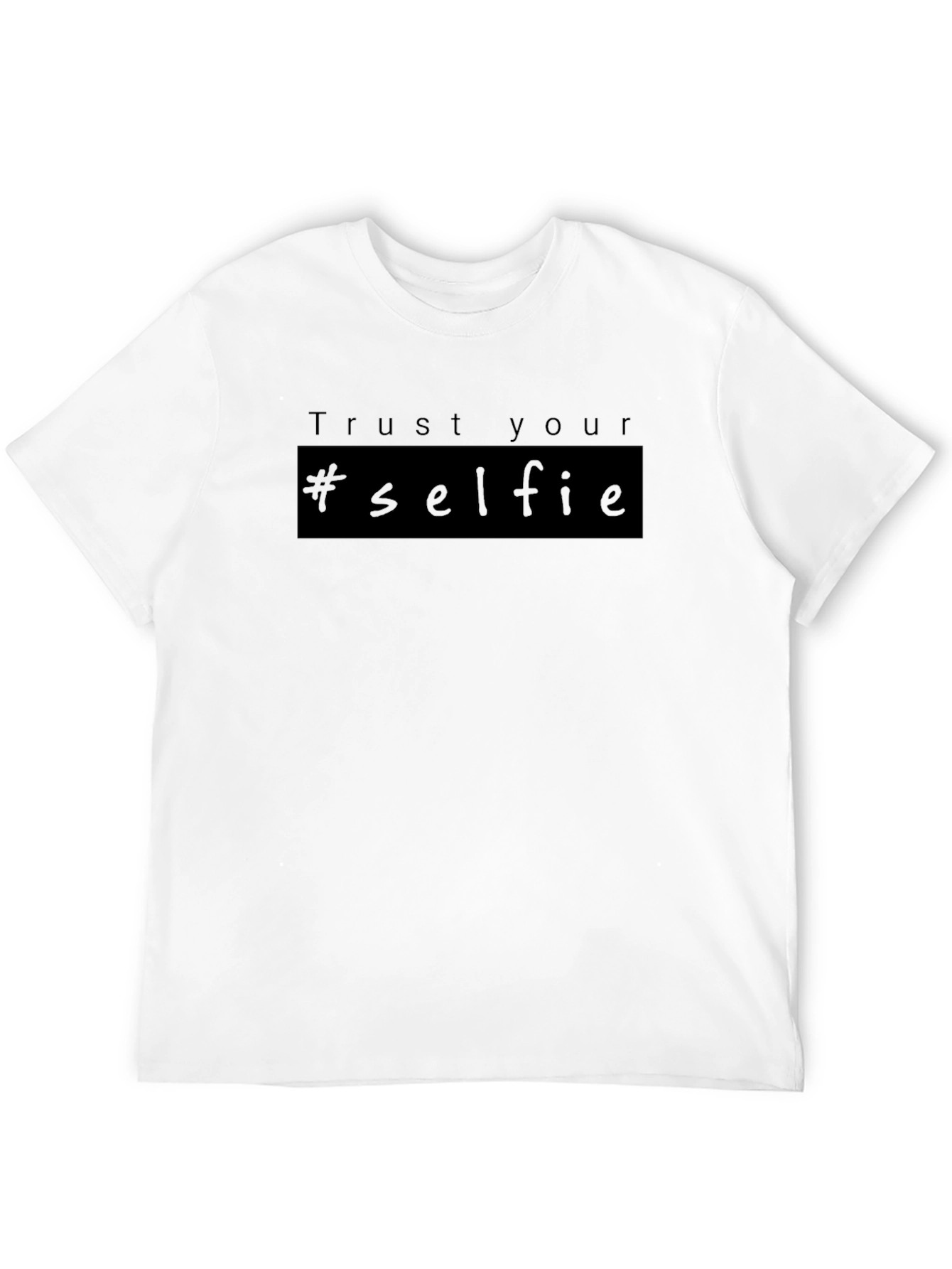 Trust Your Selfie Black T-Shirt