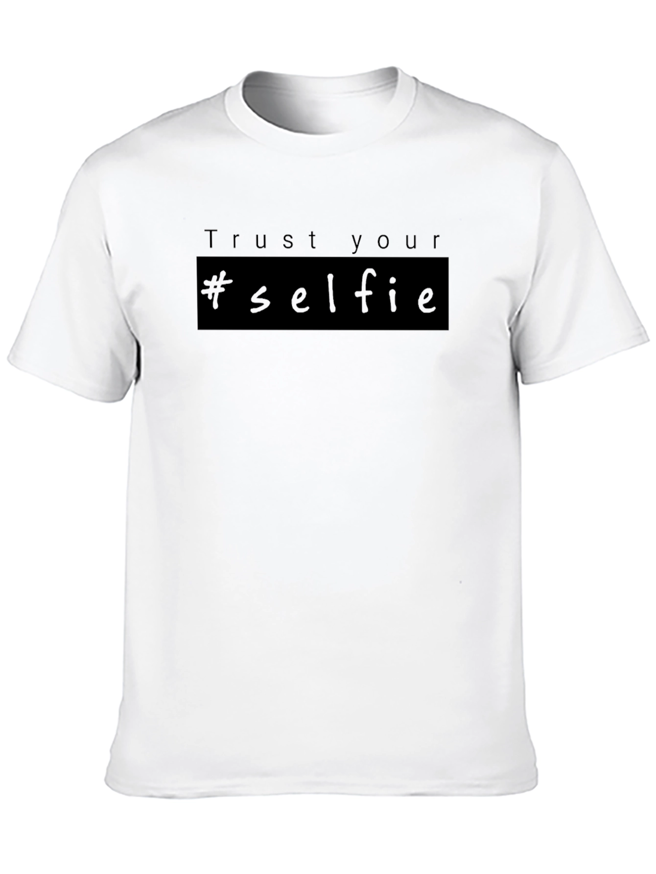 Trust Your Selfie Black T-Shirt
