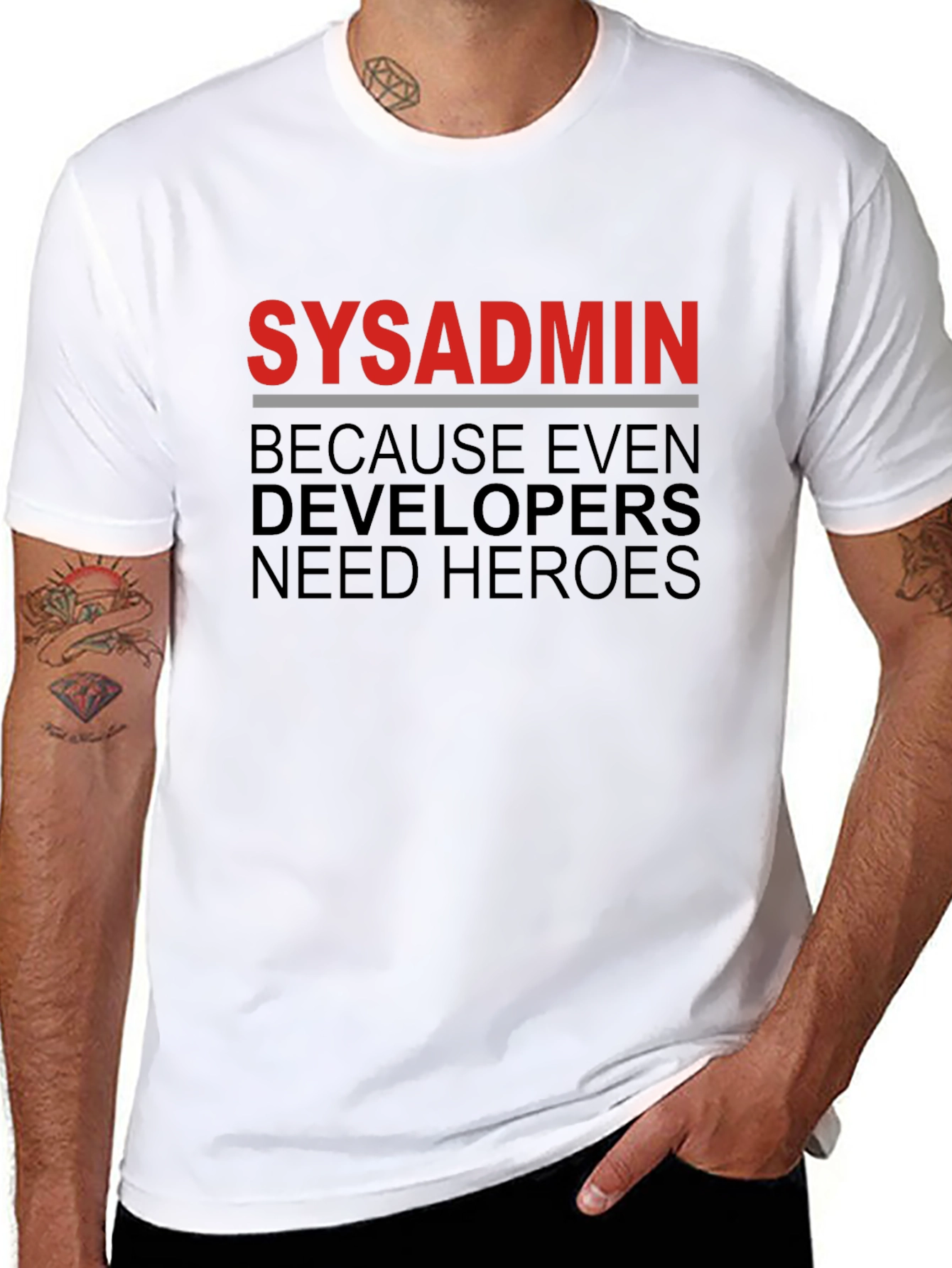 Sysadmin Hero Tee - Because Even Developers Need Heroes