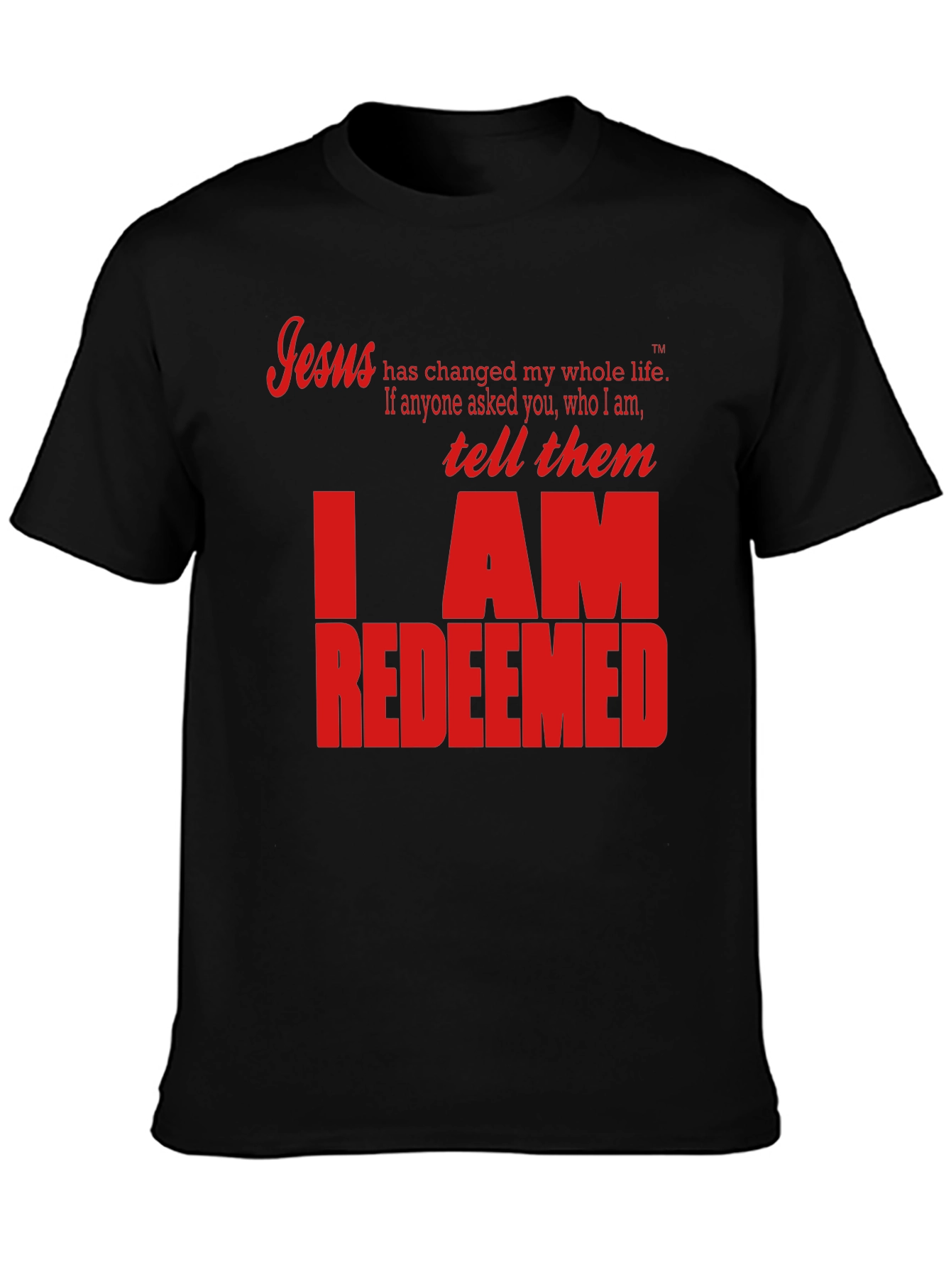 I AM REDEEMED Christian T-Shirt