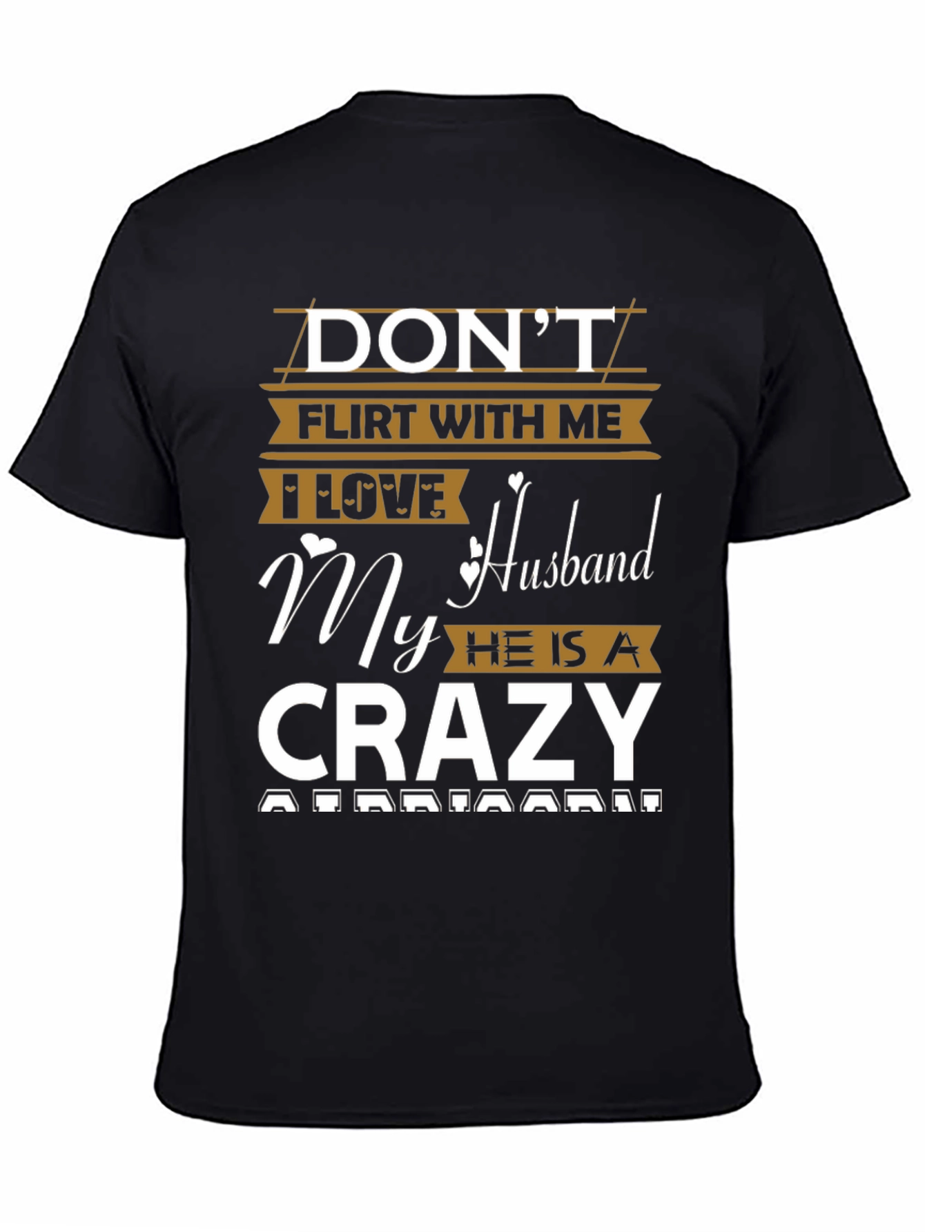 Dont Flirt With Me T-Shirt