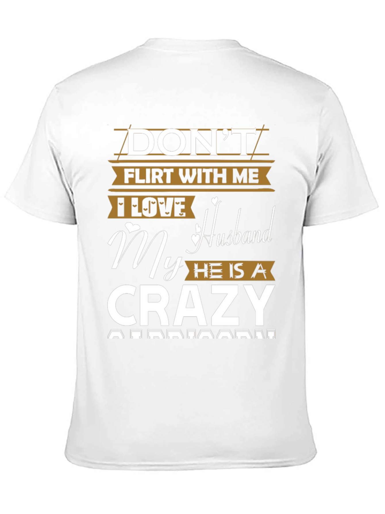 Dont Flirt With Me T-Shirt