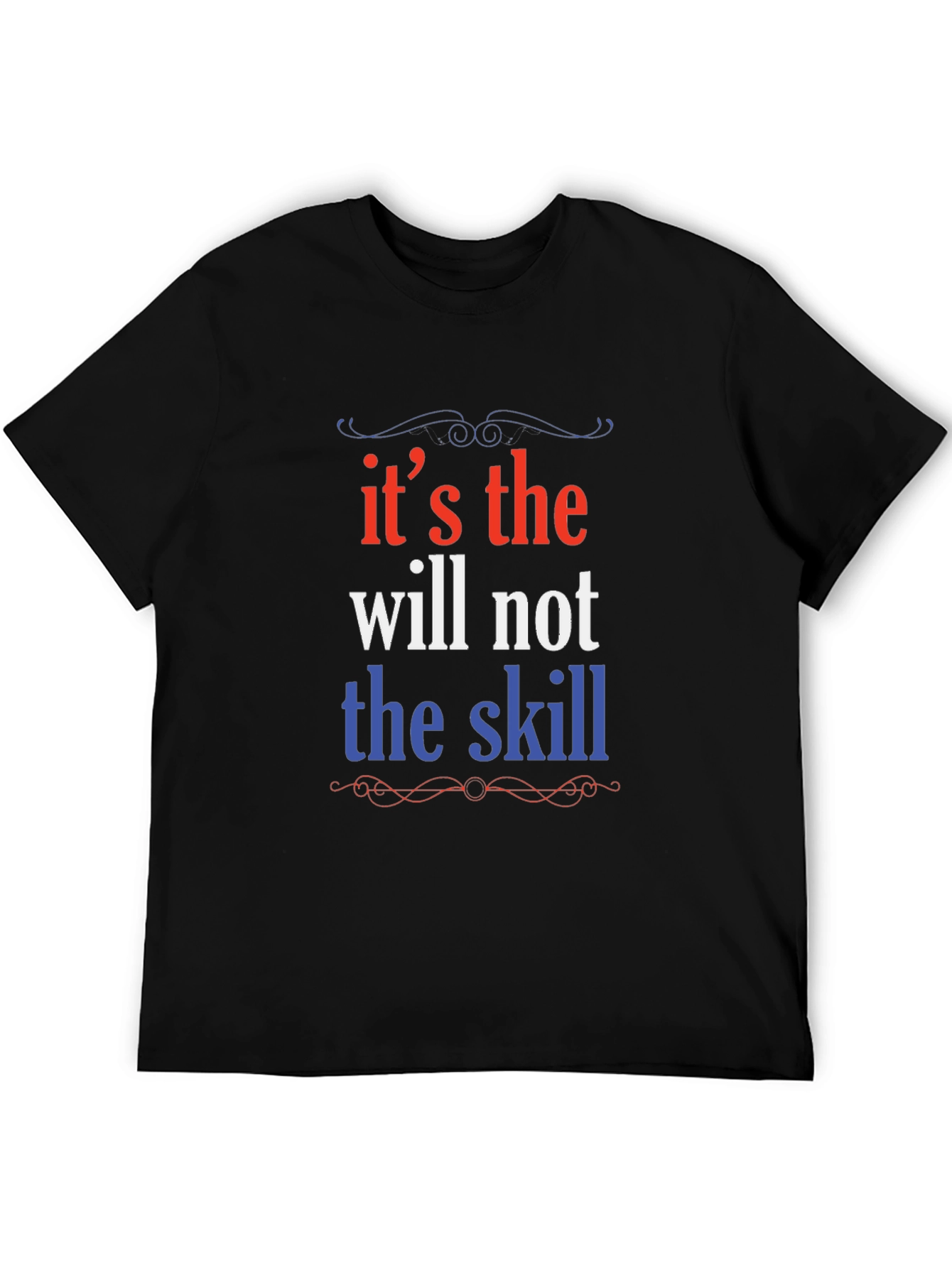 Motivational Will Over Skill Graphic Tee - Black