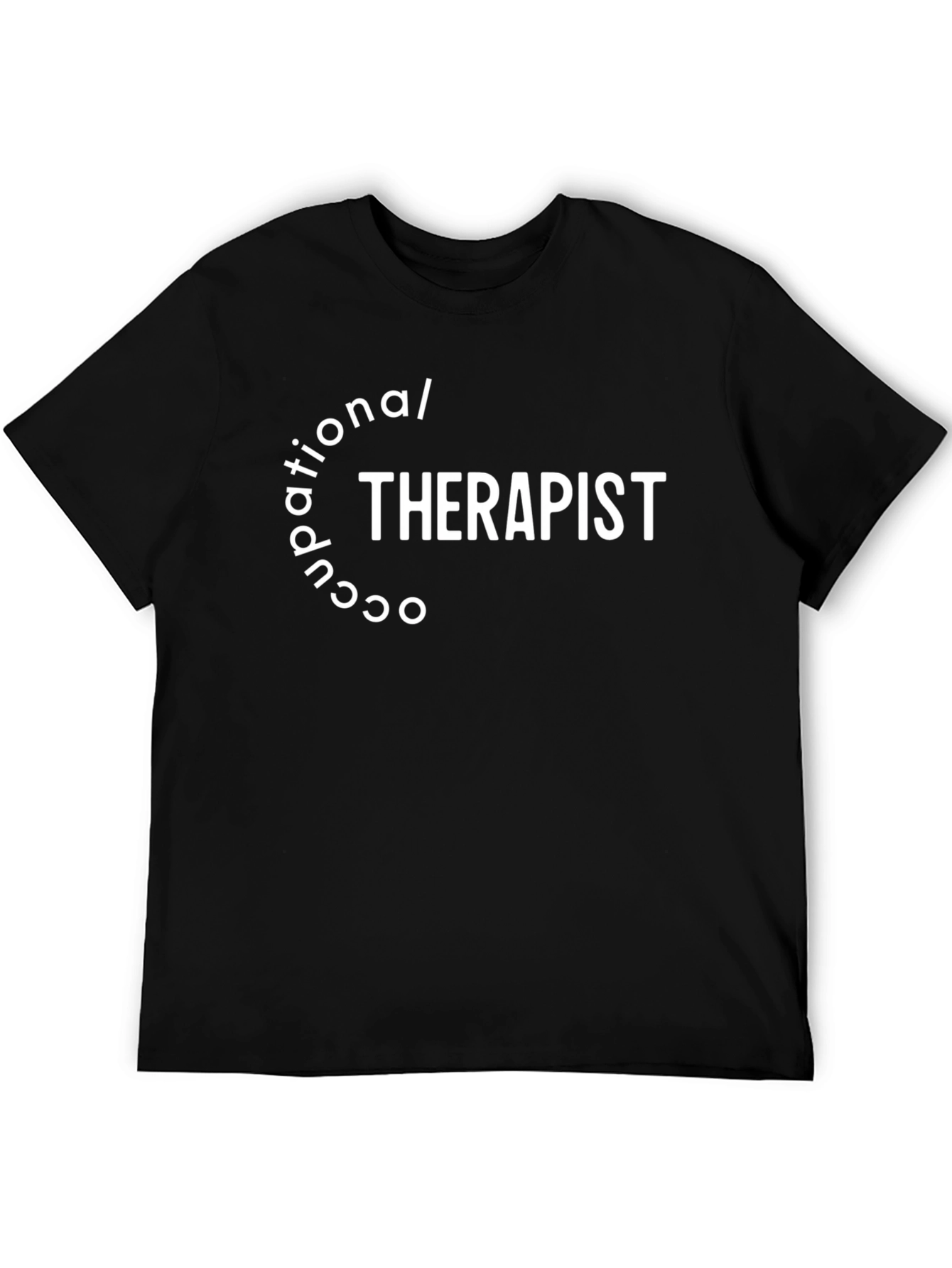Occupational Therapist T-Shirt - Black Cotton Tee