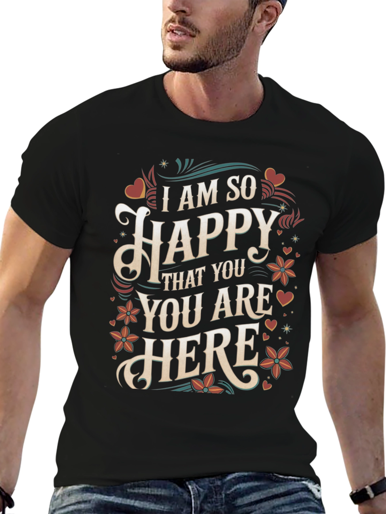 I Am So Happy T-Shirt - Floral Design