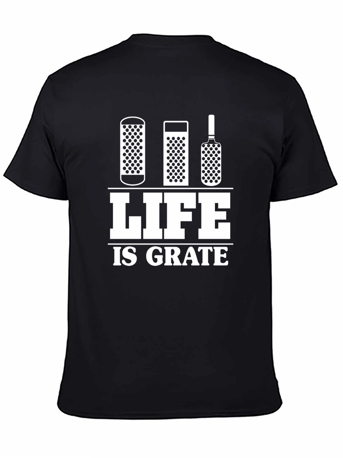 Life Is Grate T-Shirt - Funny Foodie Tee