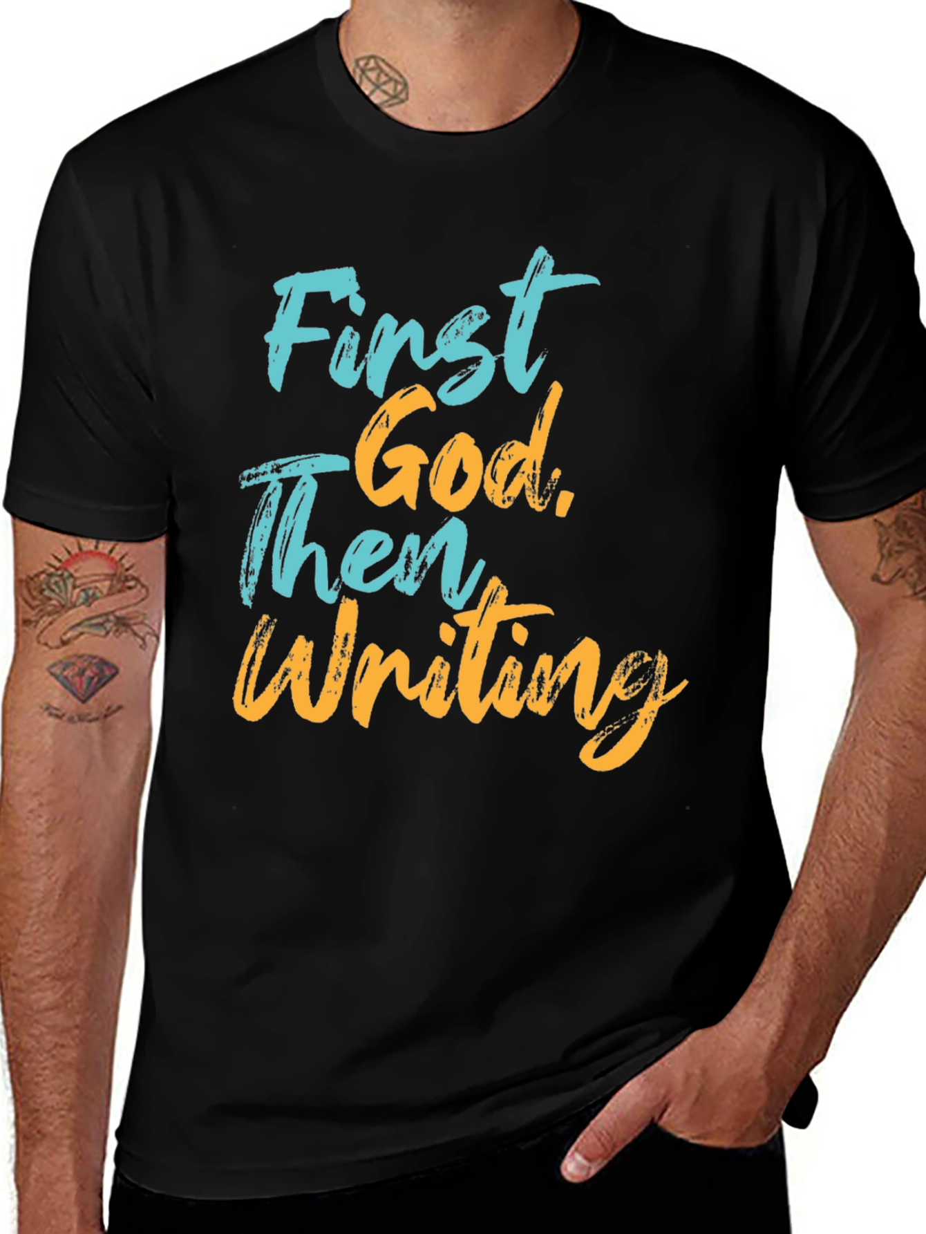 First God Then Writing Graphic Tee