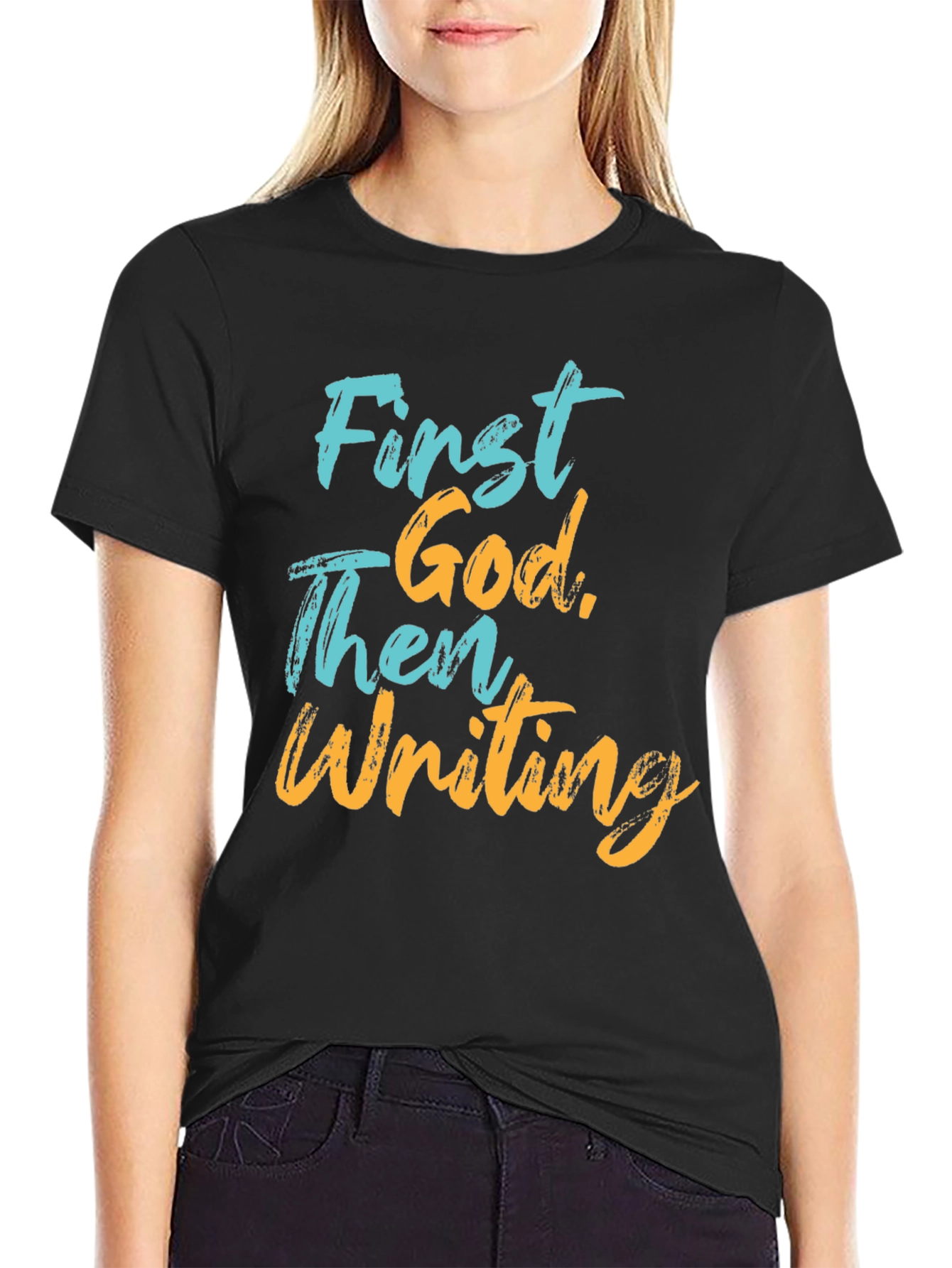 First God Then Writing Graphic Tee