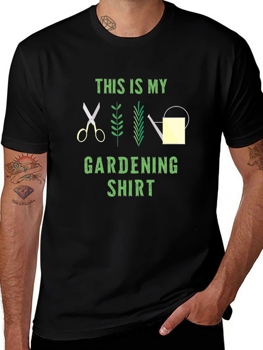 Gardening T-Shirt - This Is My Gardening Shirt - Garden Lover