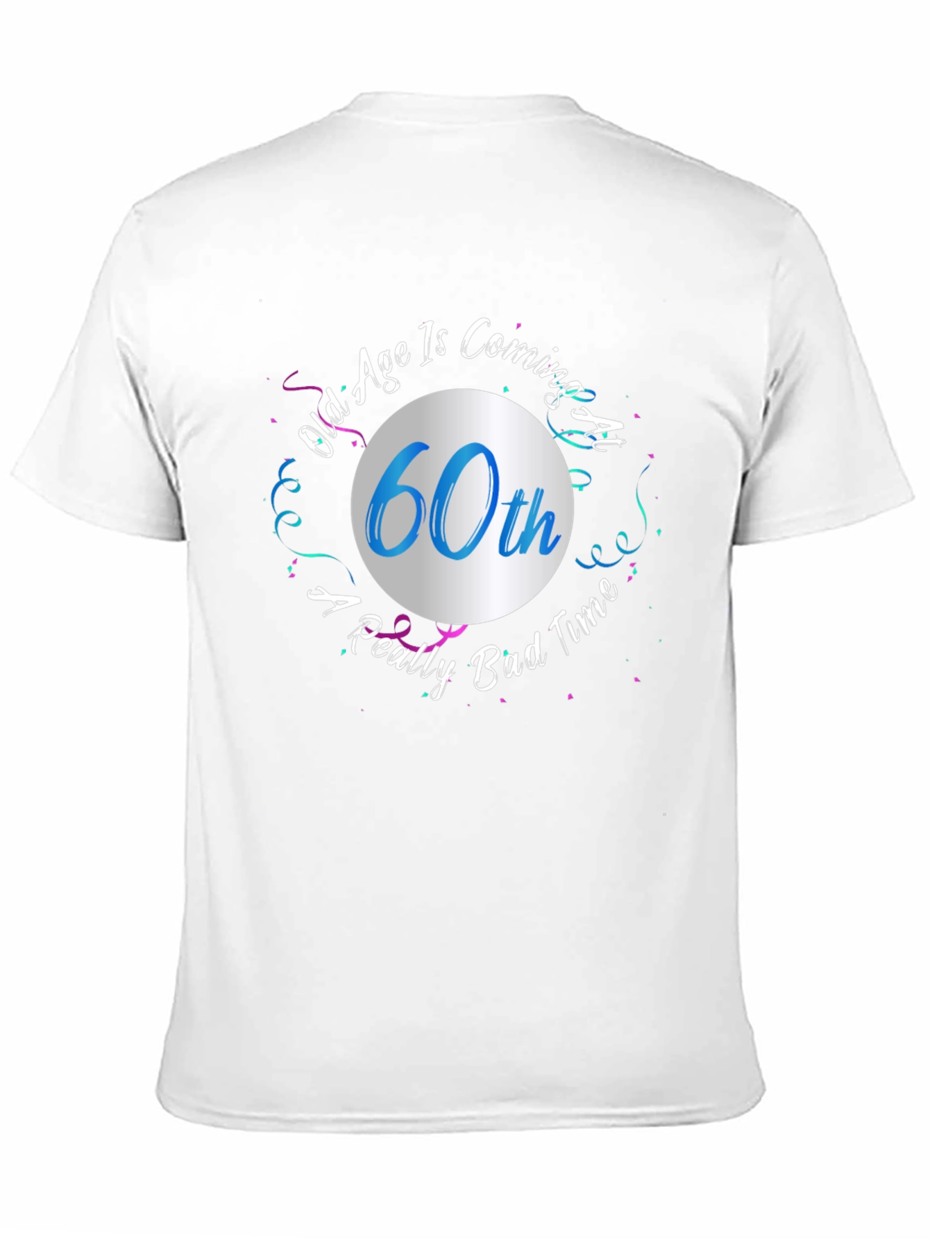 Funny 60th Birthday T-Shirt: Old Age Coming