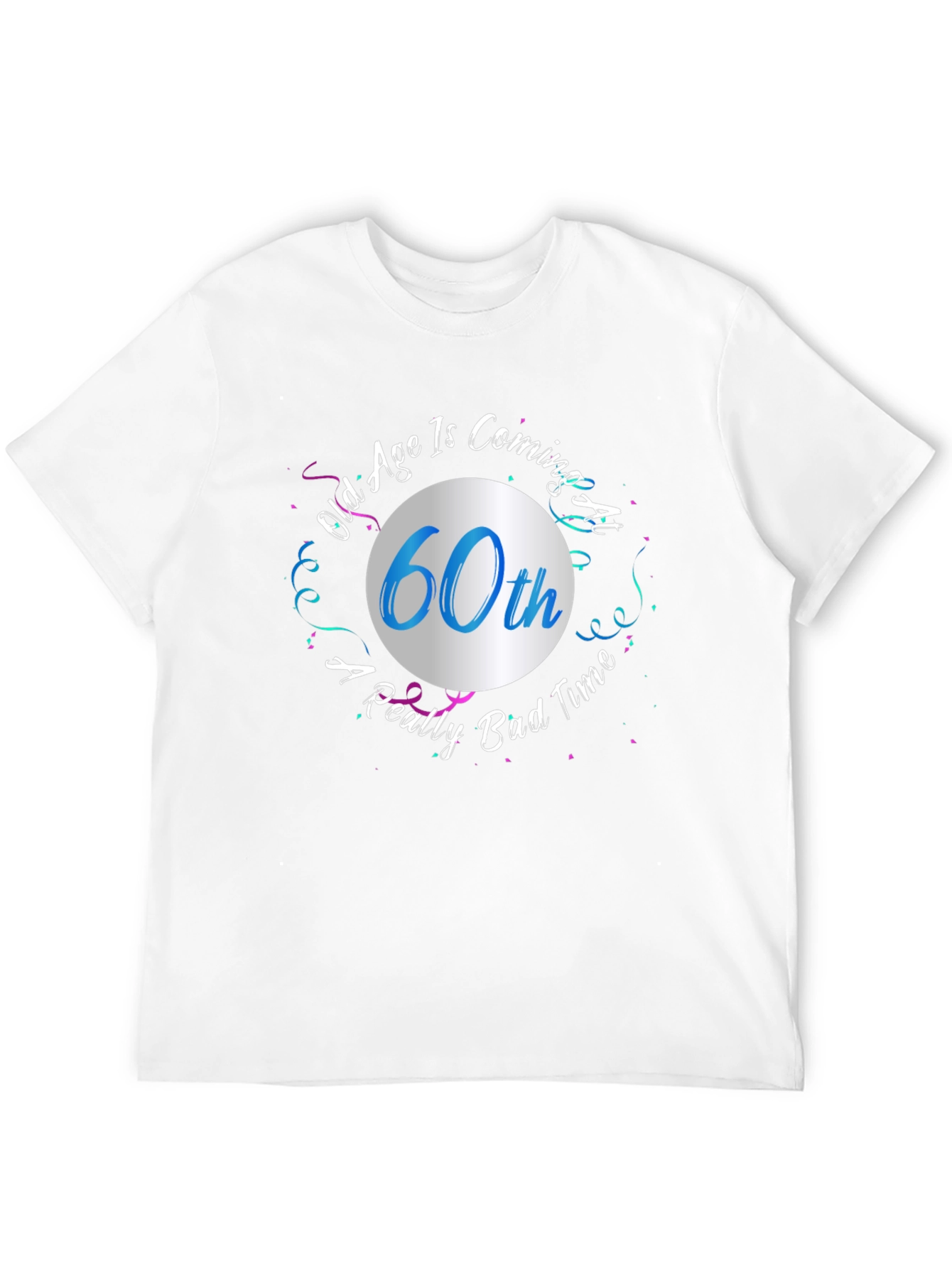 Funny 60th Birthday T-Shirt: Old Age Coming