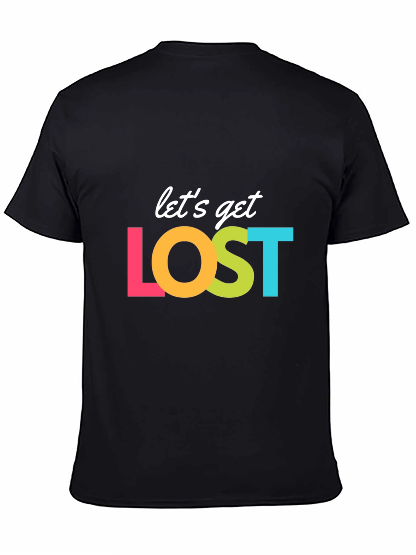 Lets Get Lost Graphic T-Shirt - Black