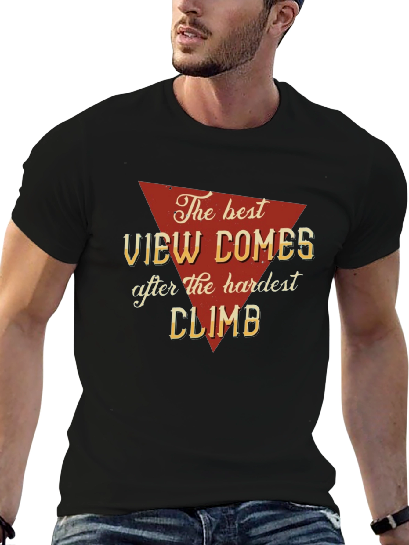 The Best View Comes After Hardest Climb Graphic Tee