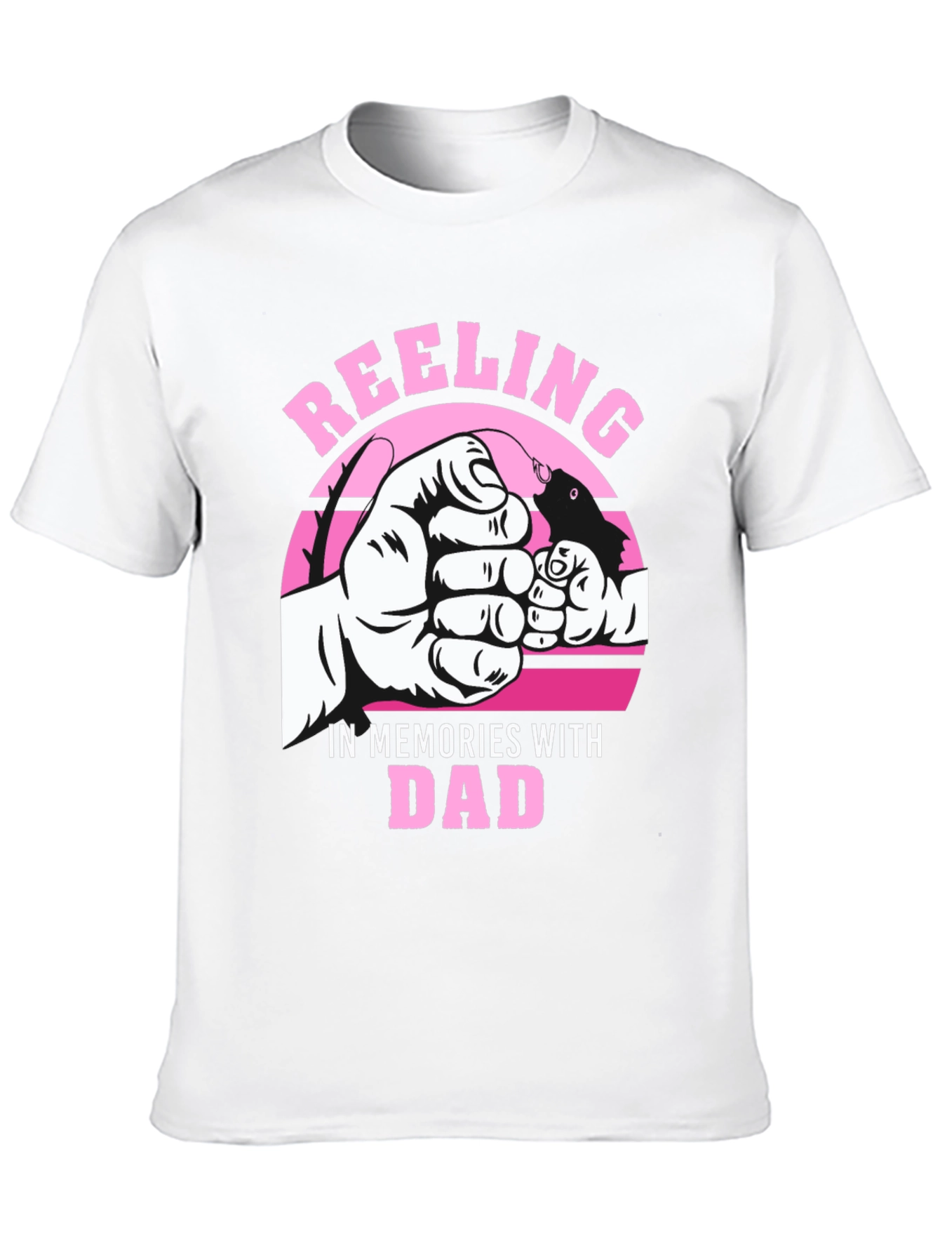 Reeling in Memories with Dad T-Shirt