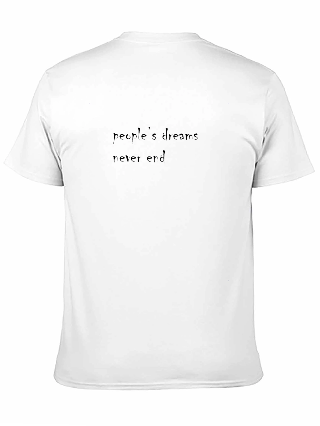 Peoples Dream Never End Black T-Shirt
