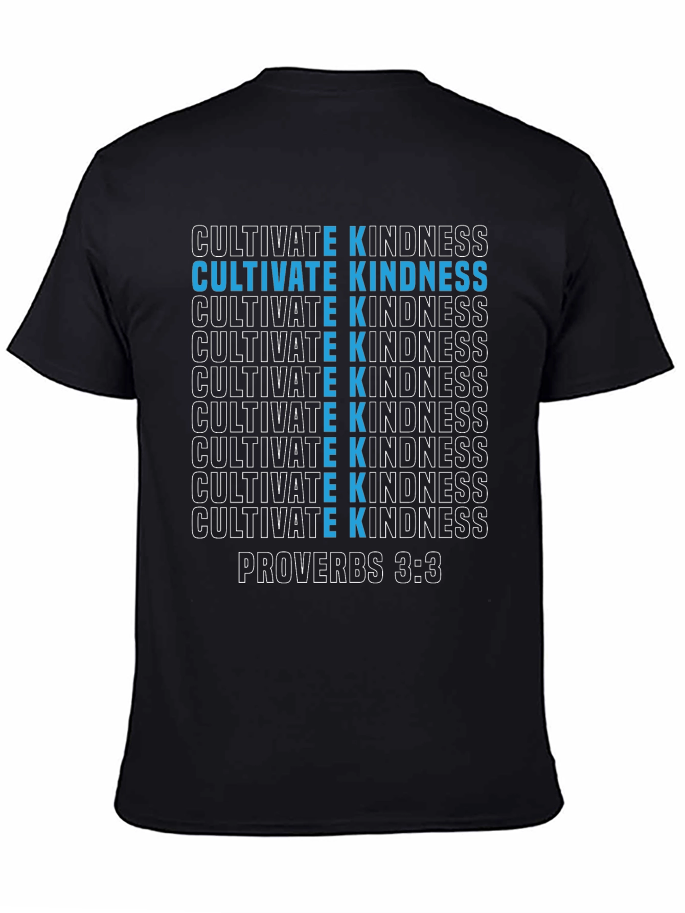 Cultivate Kindness Graphic T-Shirt - Proverbs 3:3