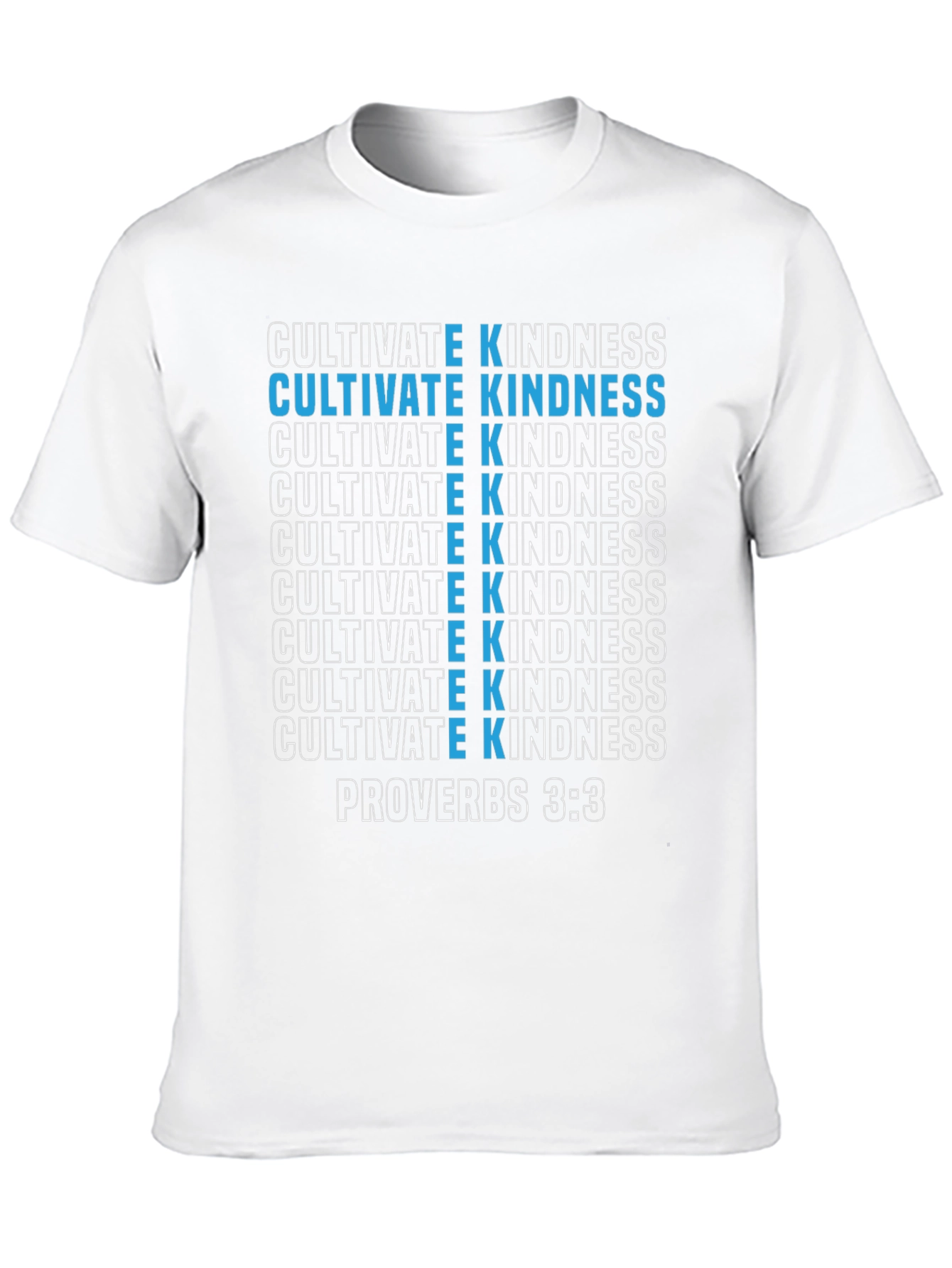 Cultivate Kindness Graphic T-Shirt - Proverbs 3:3