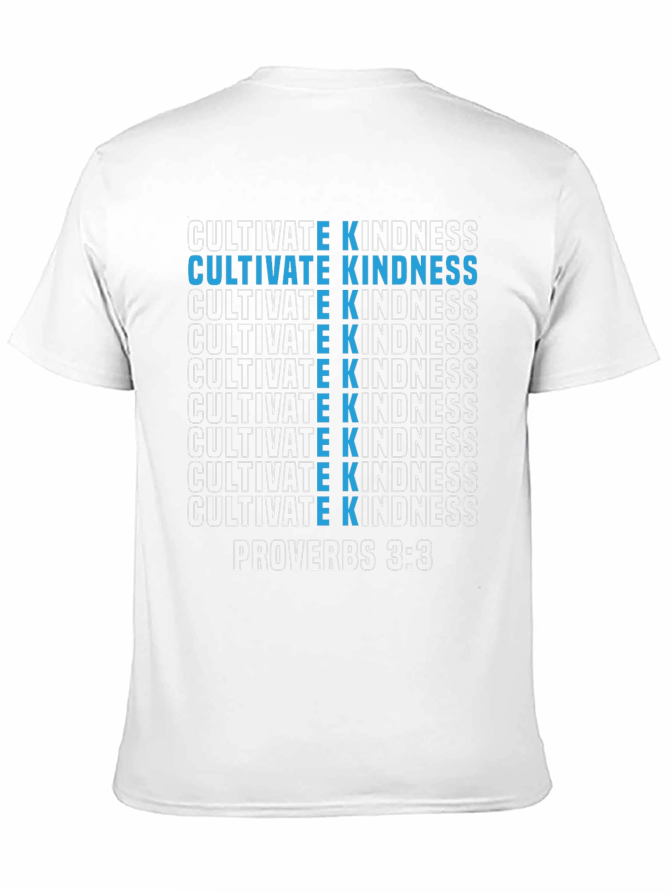 Cultivate Kindness Graphic T-Shirt - Proverbs 3:3