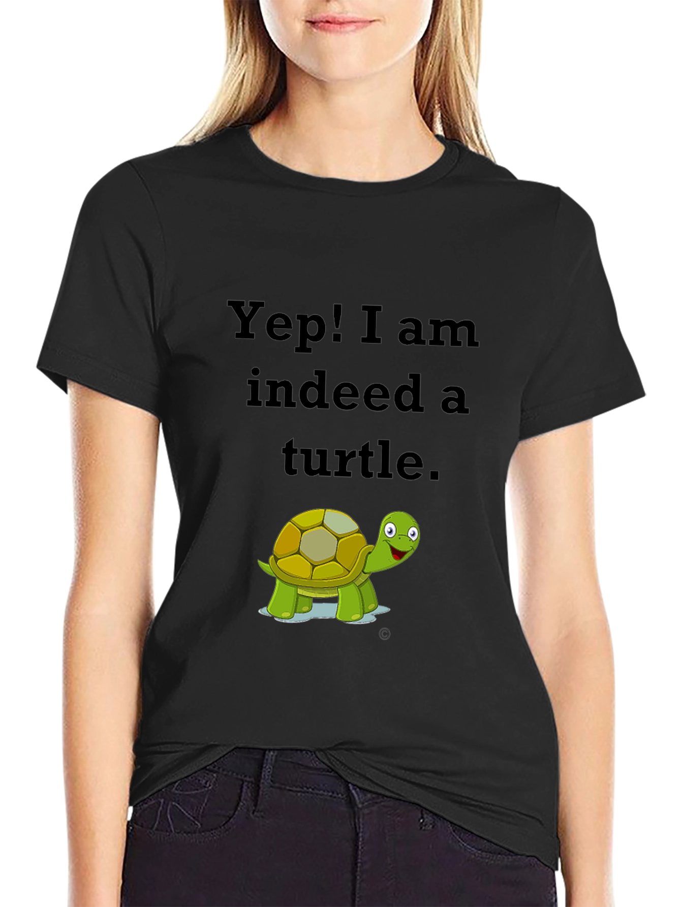 Yep! I am Indeed a Turtle Black T-Shirt
