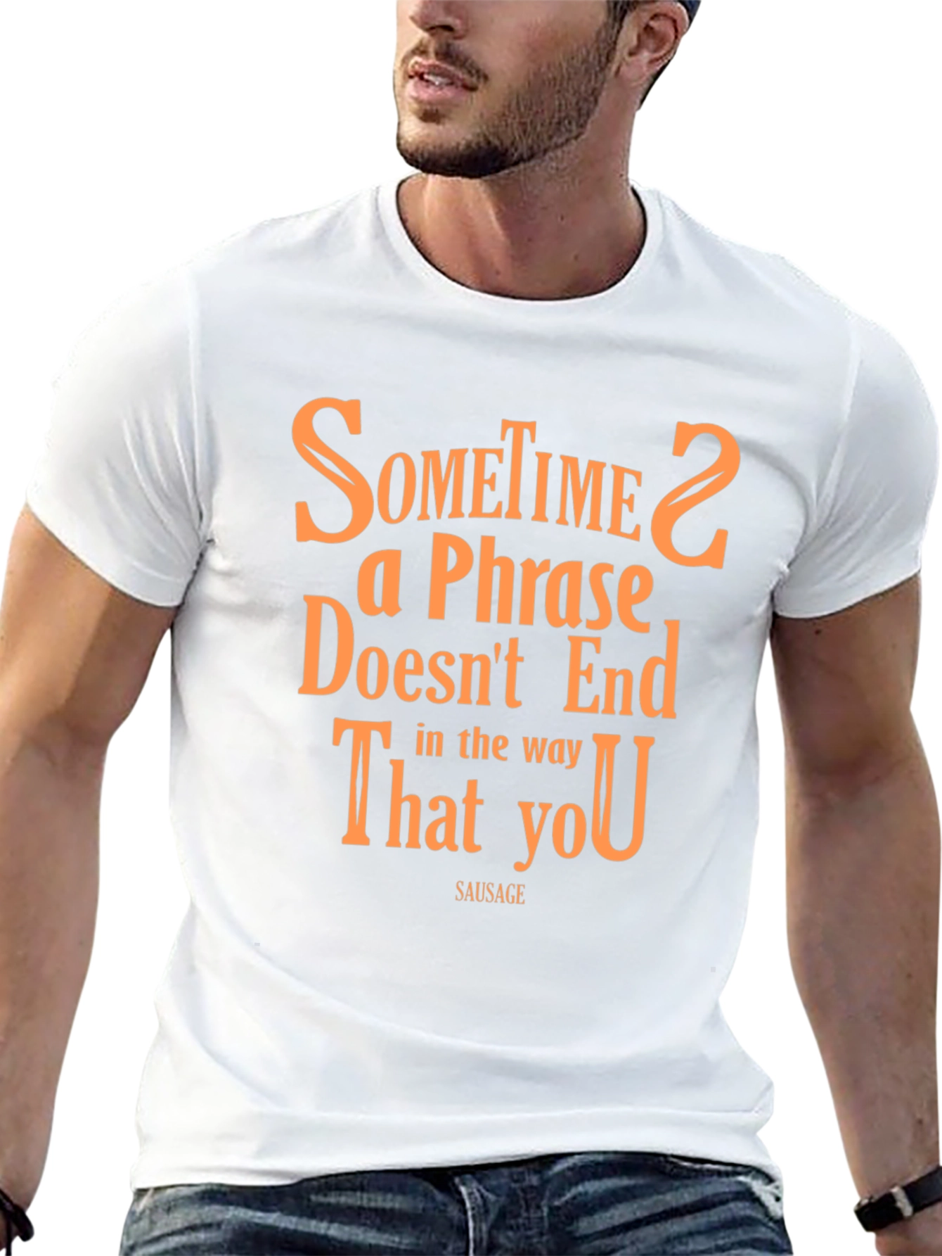 Sometime2 a Phrase T-Shirt