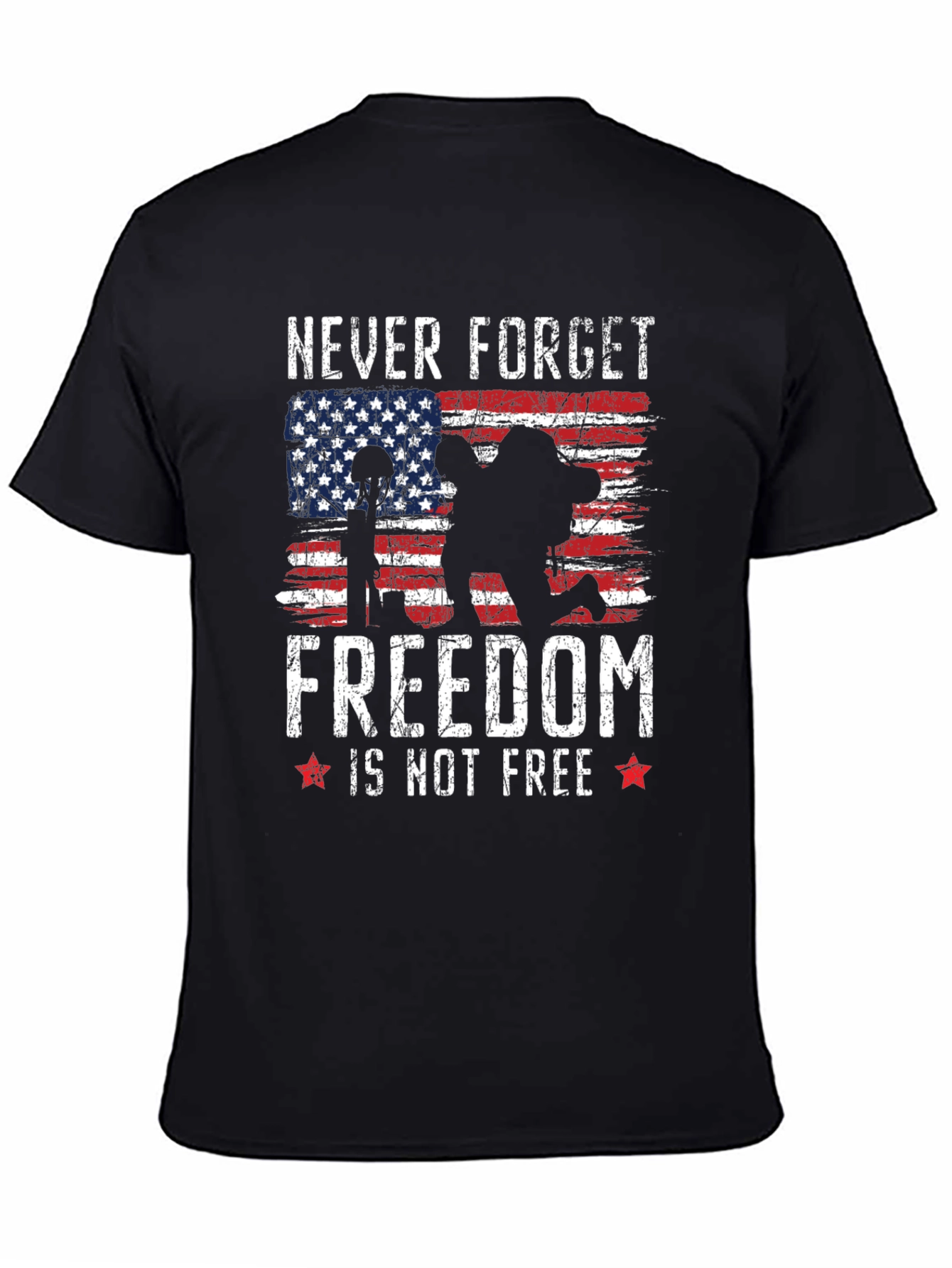 Never Forget Freedom T-Shirt - Patriotic Military Tee