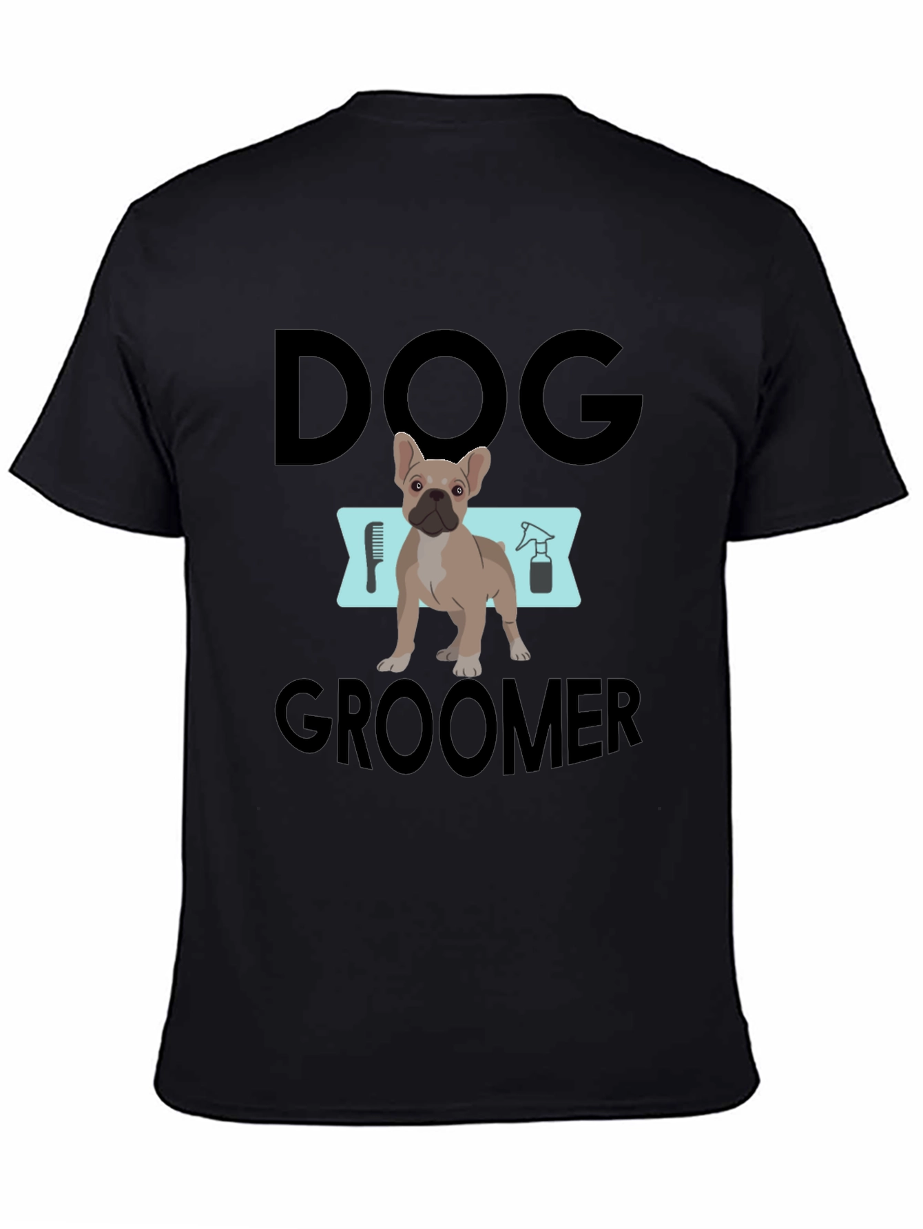 Dog Groomer T-Shirt - Cute Pet Grooming Apparel