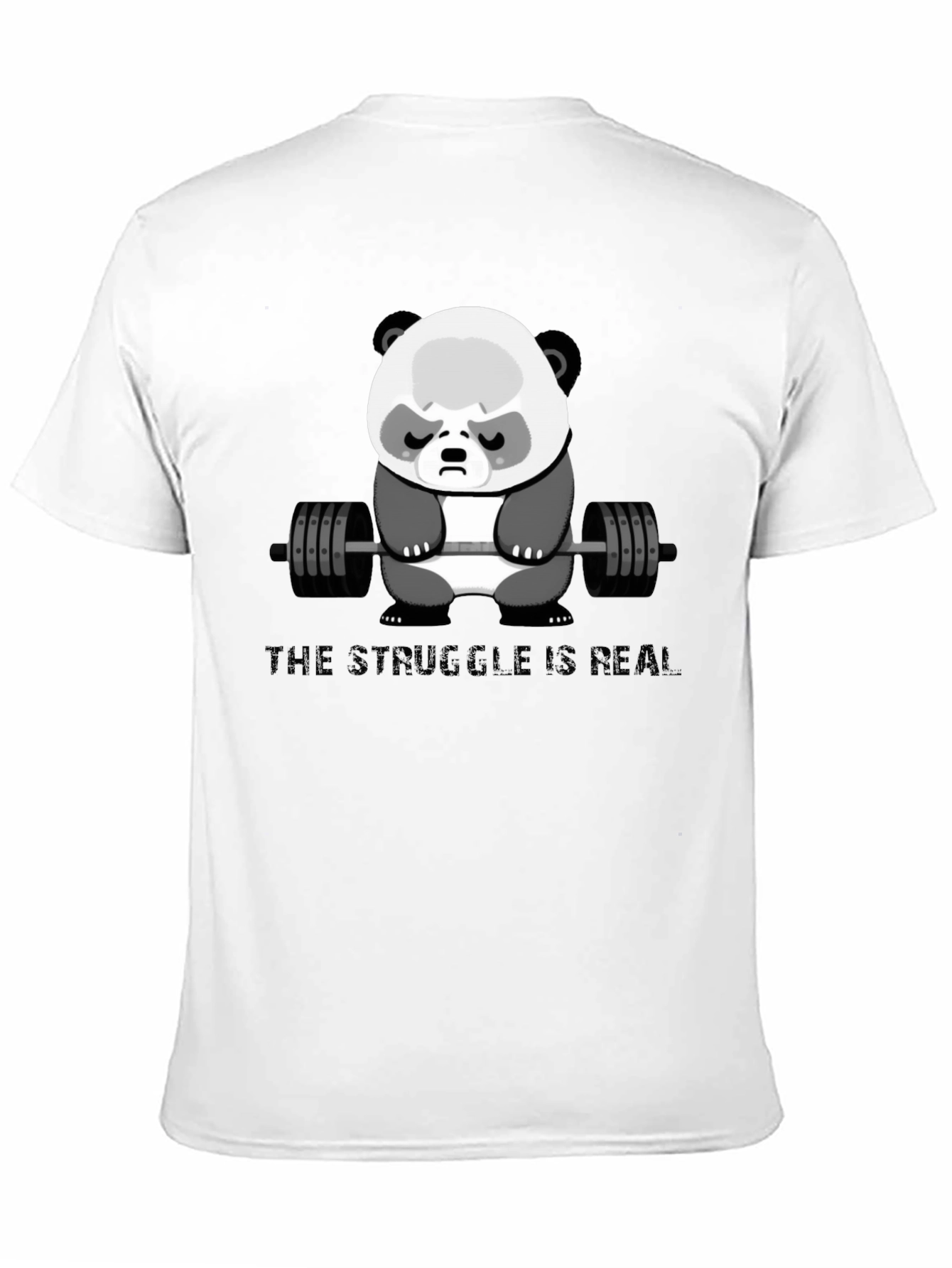 Weightlifting Panda T-Shirt - The Struggle Is Real