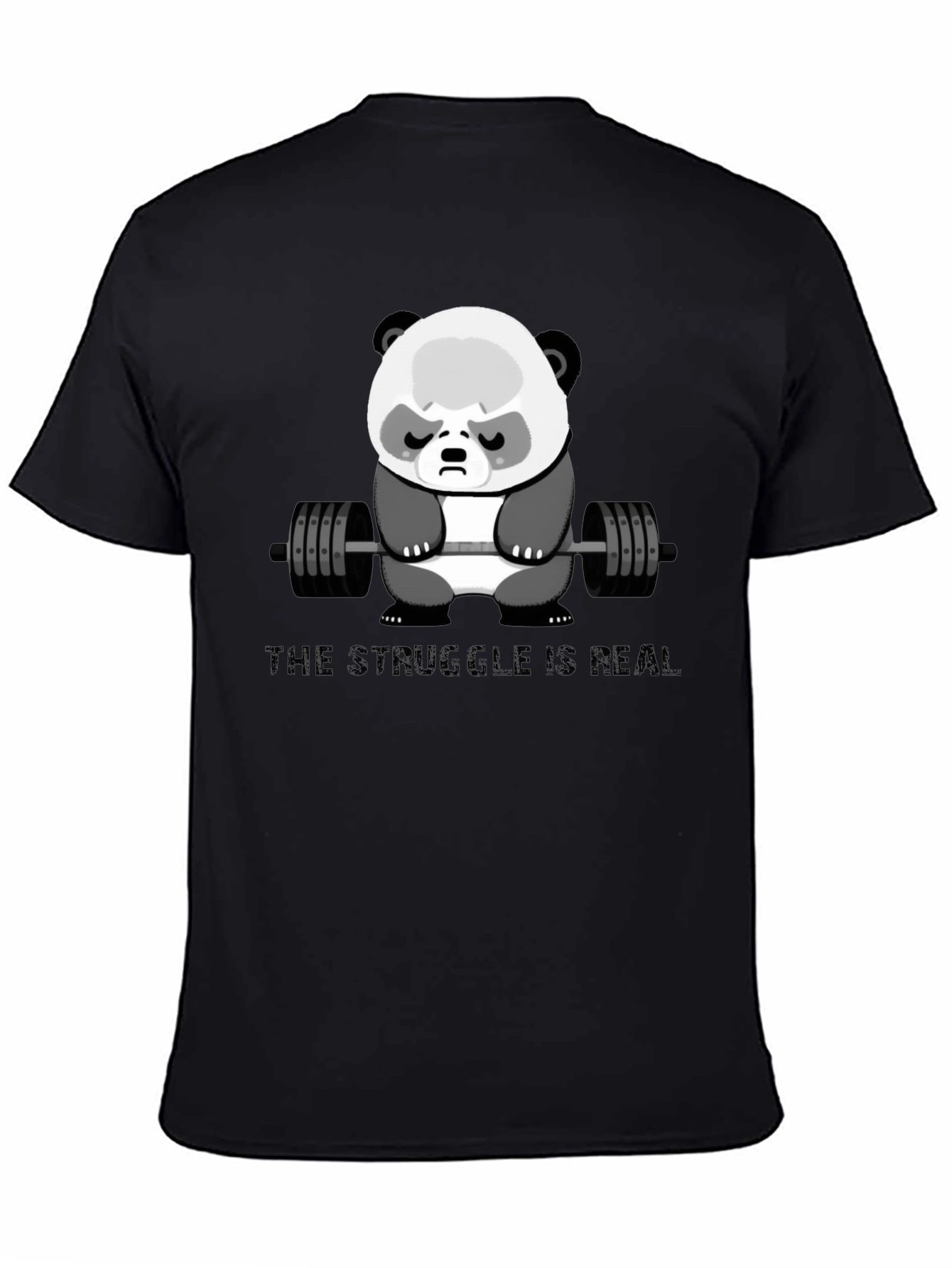 Weightlifting Panda T-Shirt - The Struggle Is Real