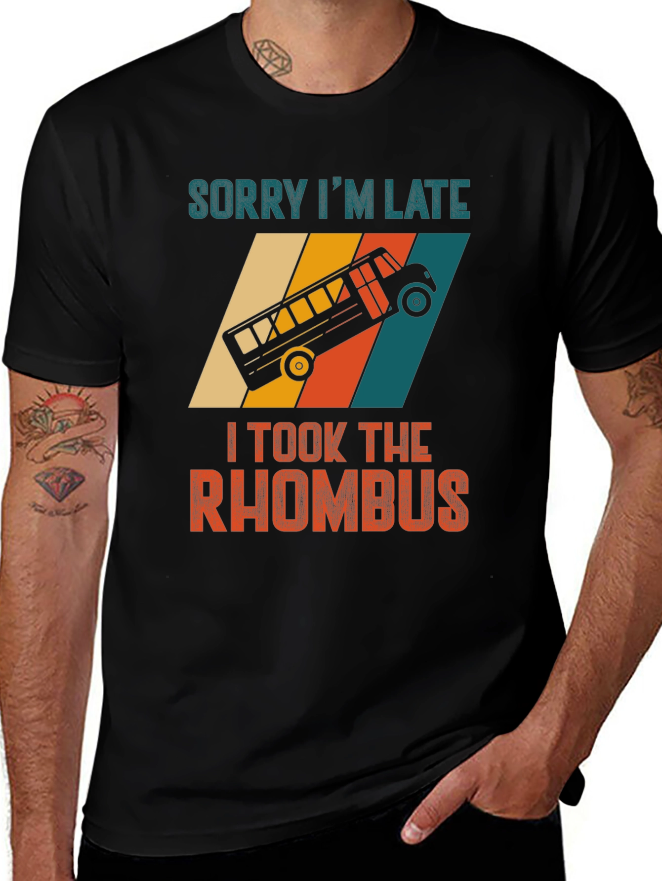 Sorry Im Late Rhombus Bus Graphic Tee