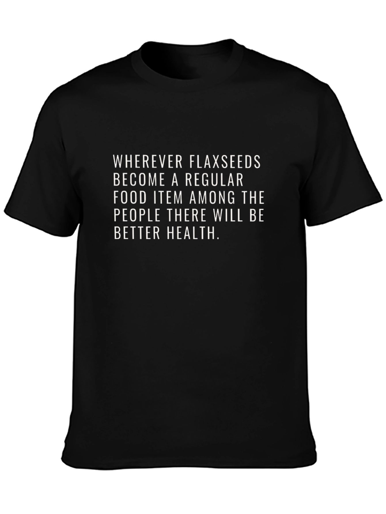 Flaxseed Health T-Shirt - Regular Fit