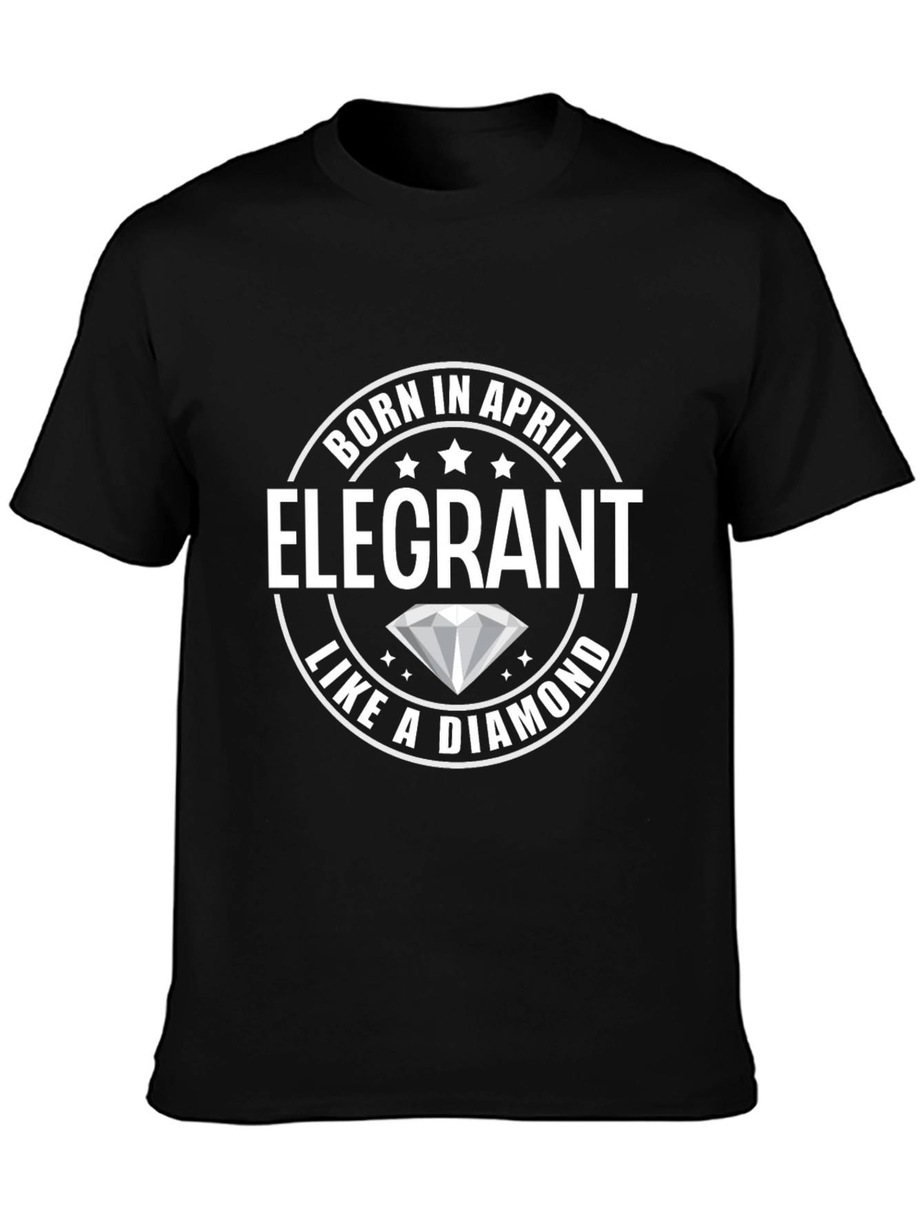 Born in April Elegant Diamond T-Shirt