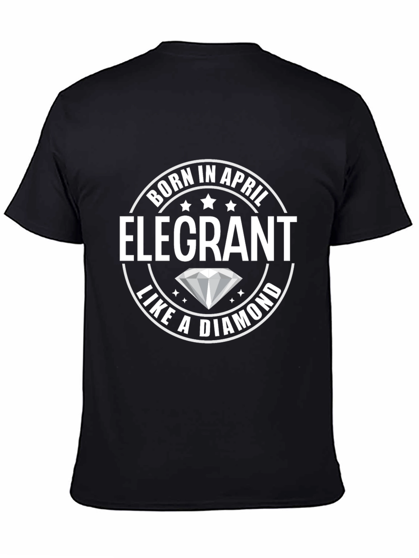 Born in April Elegant Diamond T-Shirt