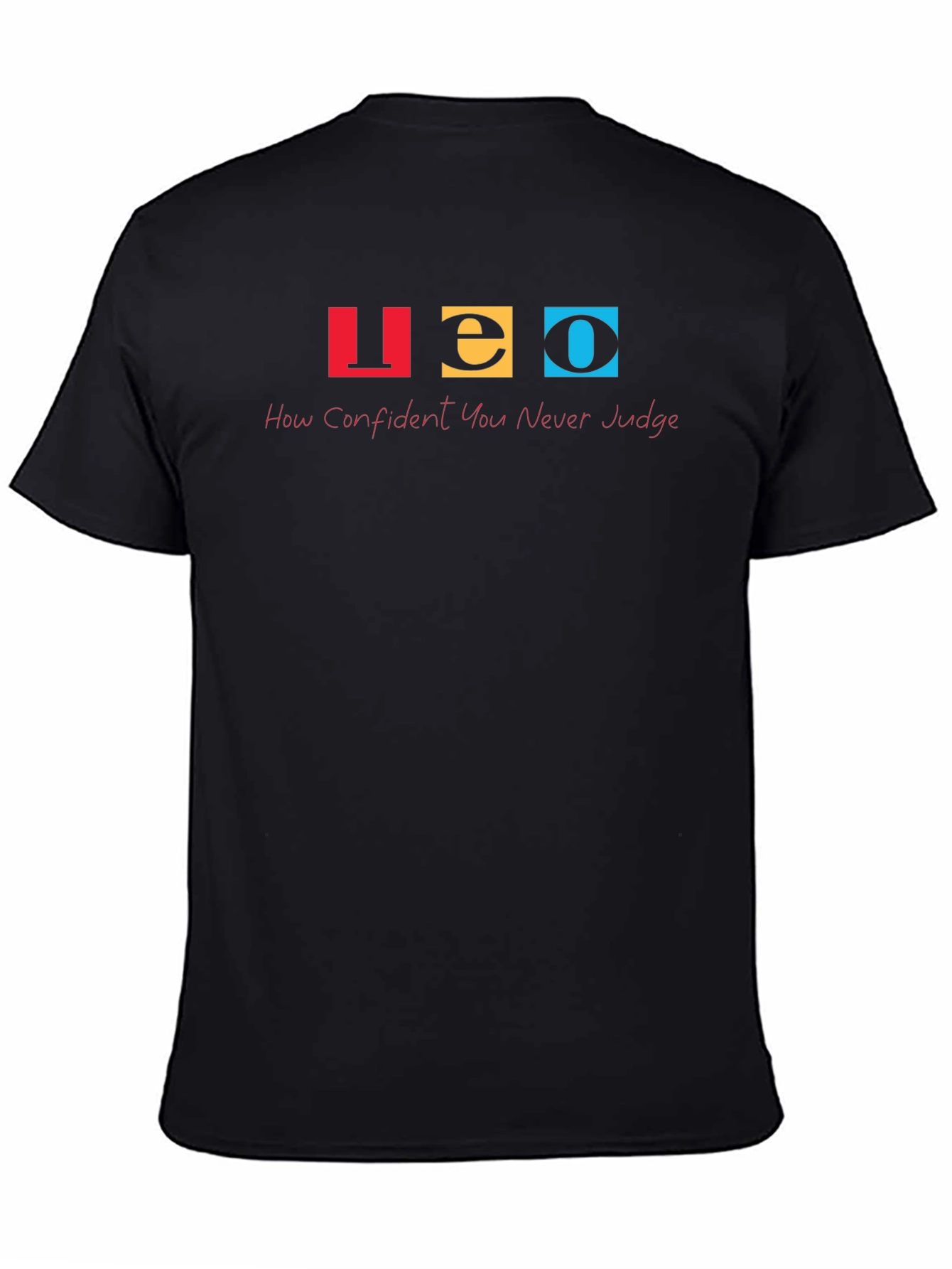 LEO Graphic T-Shirt - Confident Never Judge