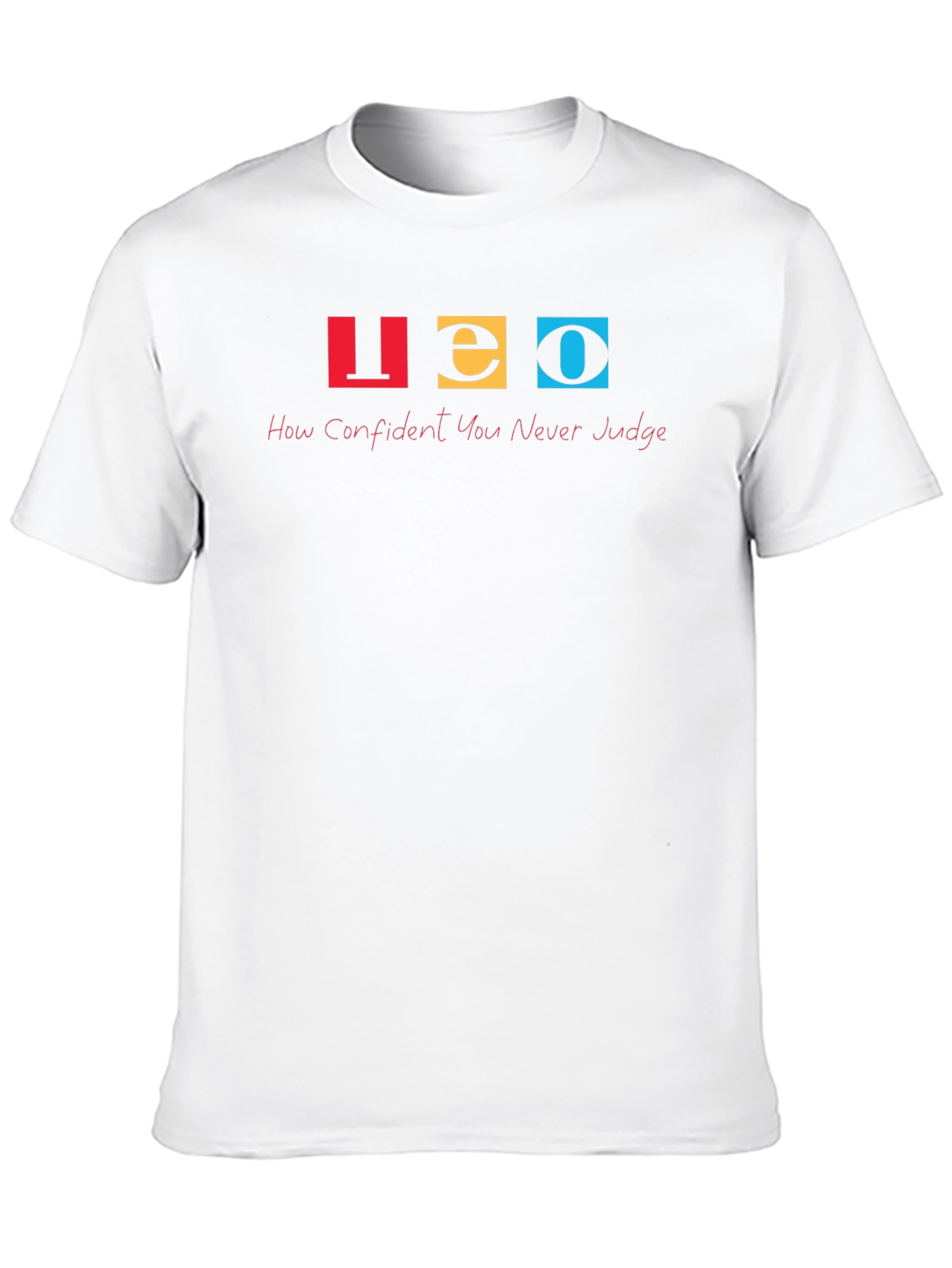 LEO Graphic T-Shirt - Confident Never Judge