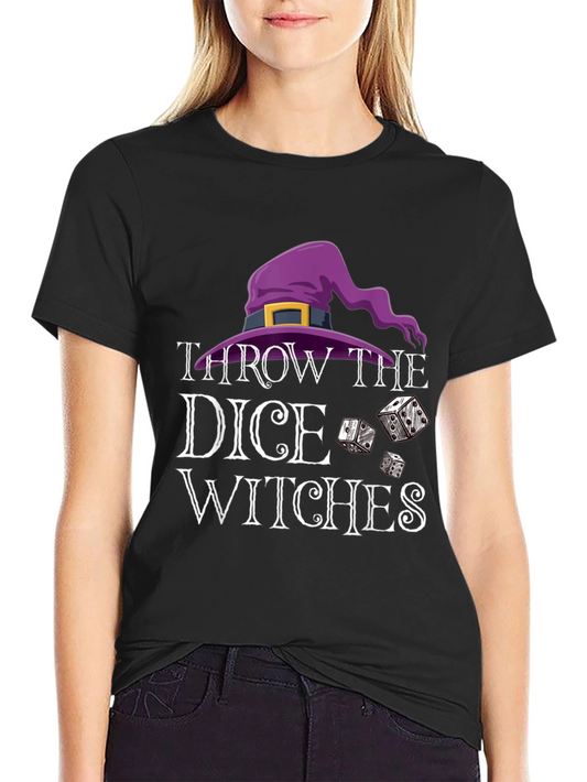 Throw The Dice Witches T-Shirt