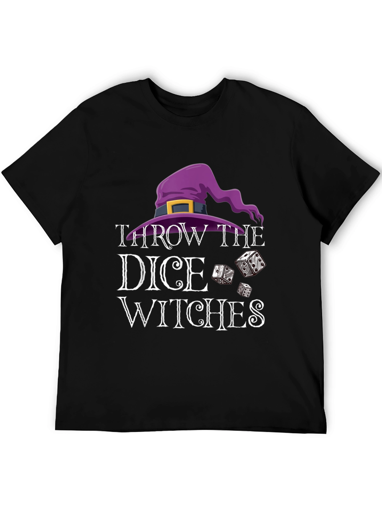 Throw The Dice Witches T-Shirt