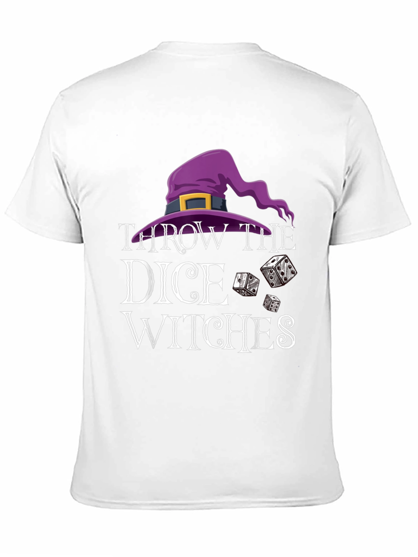 Throw The Dice Witches T-Shirt