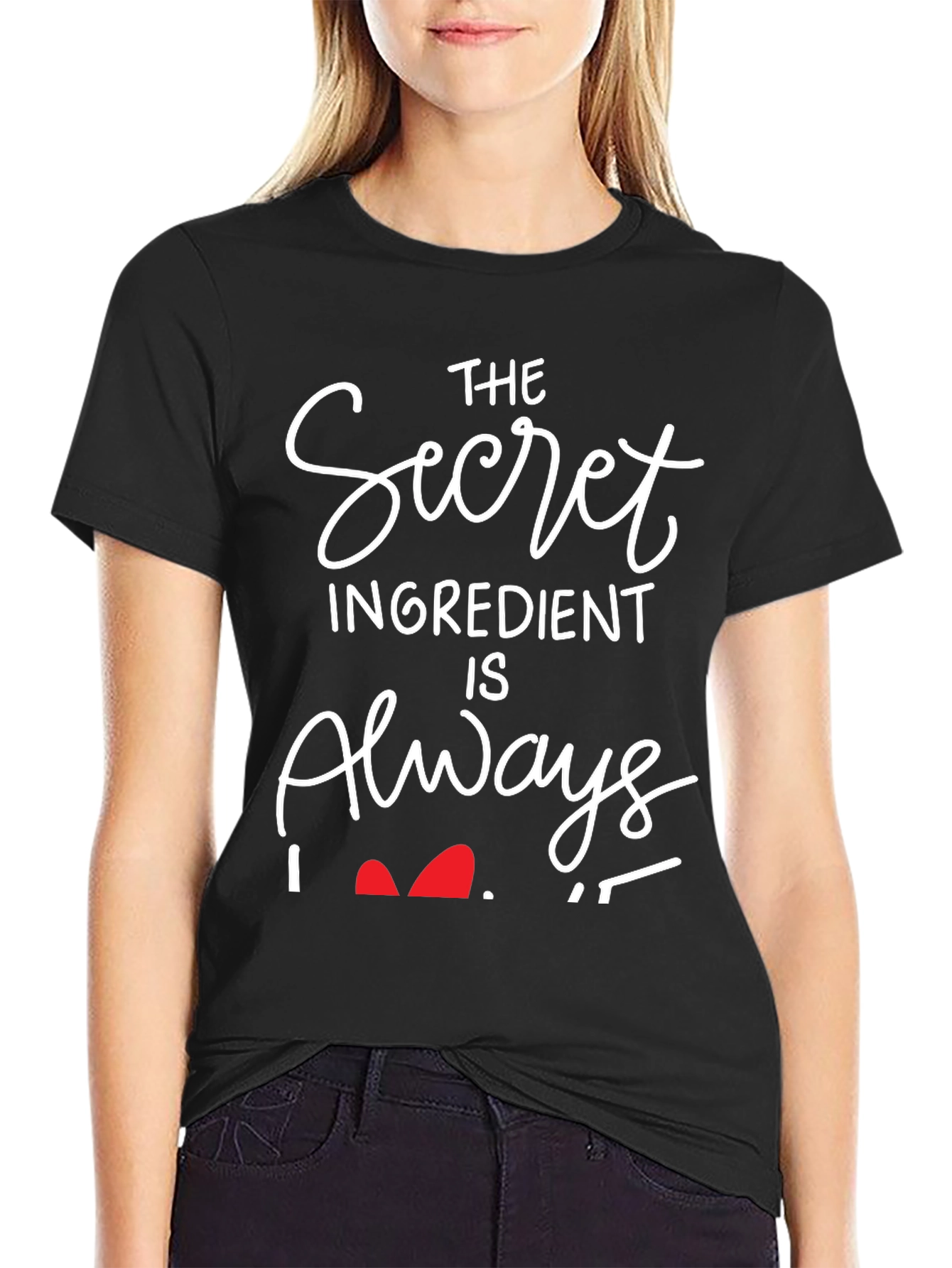 Secret Ingredient Is Always Love T-Shirt