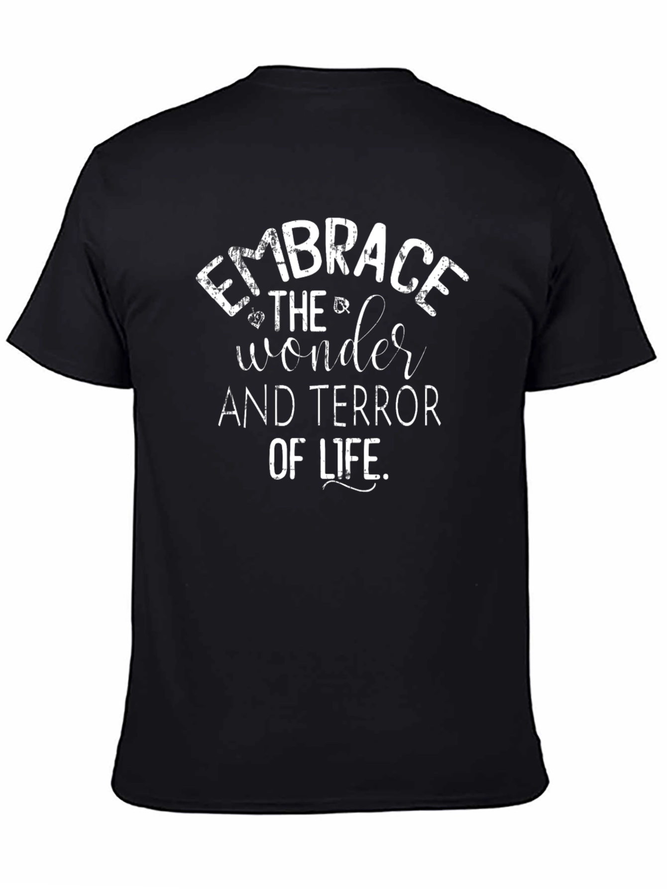 Embrace Wonder T-Shirt - Life Philosophy Graphic Tee