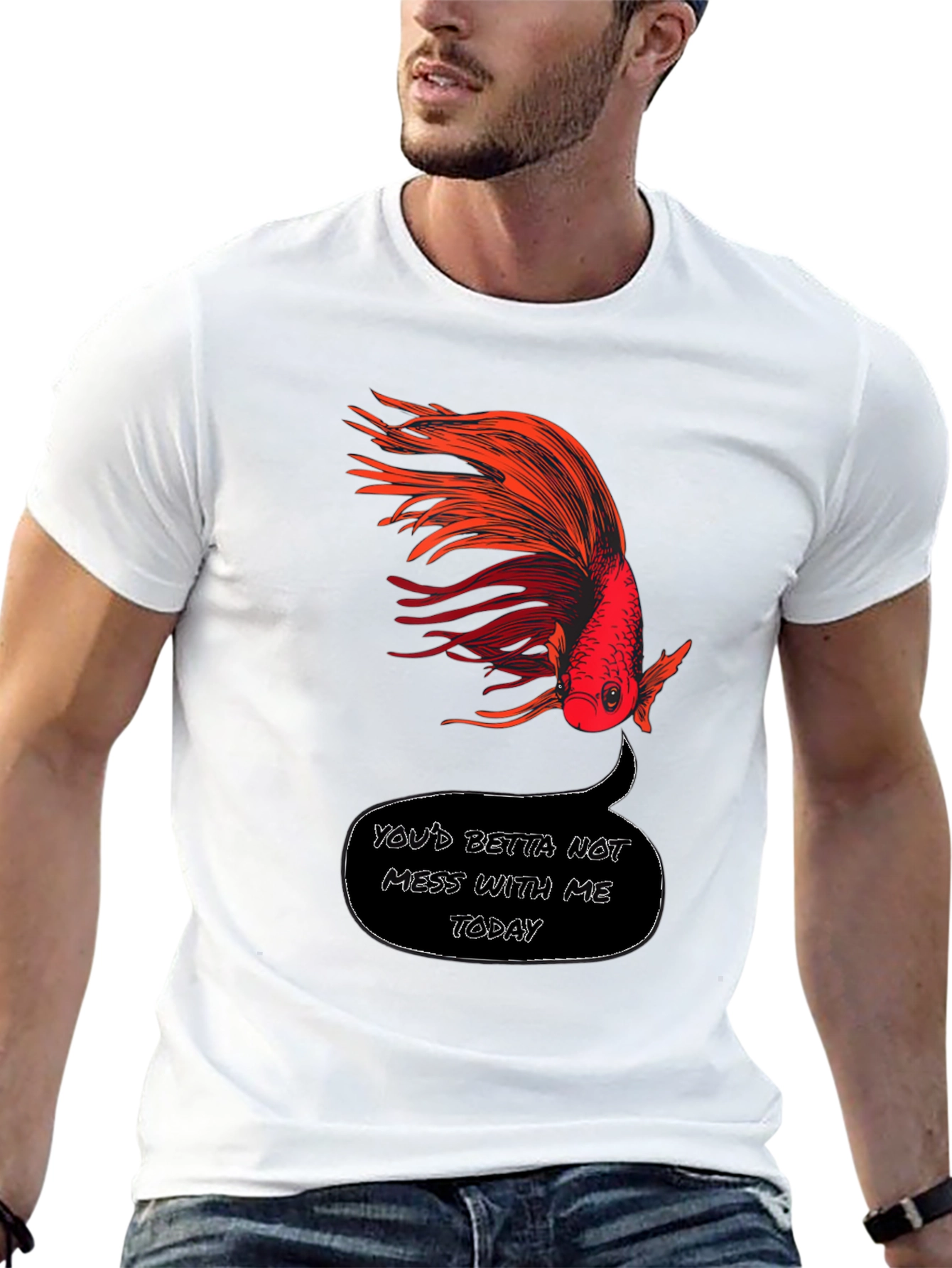 Youd Betta Not Mess With Me Today T-Shirt
