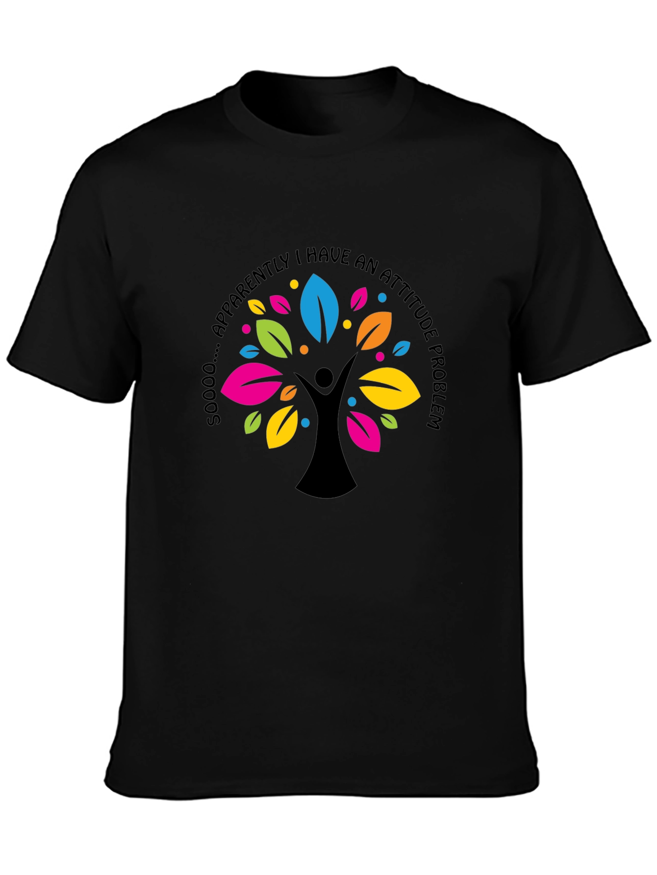 Attitude Problem Graphic Print Black T-Shirt