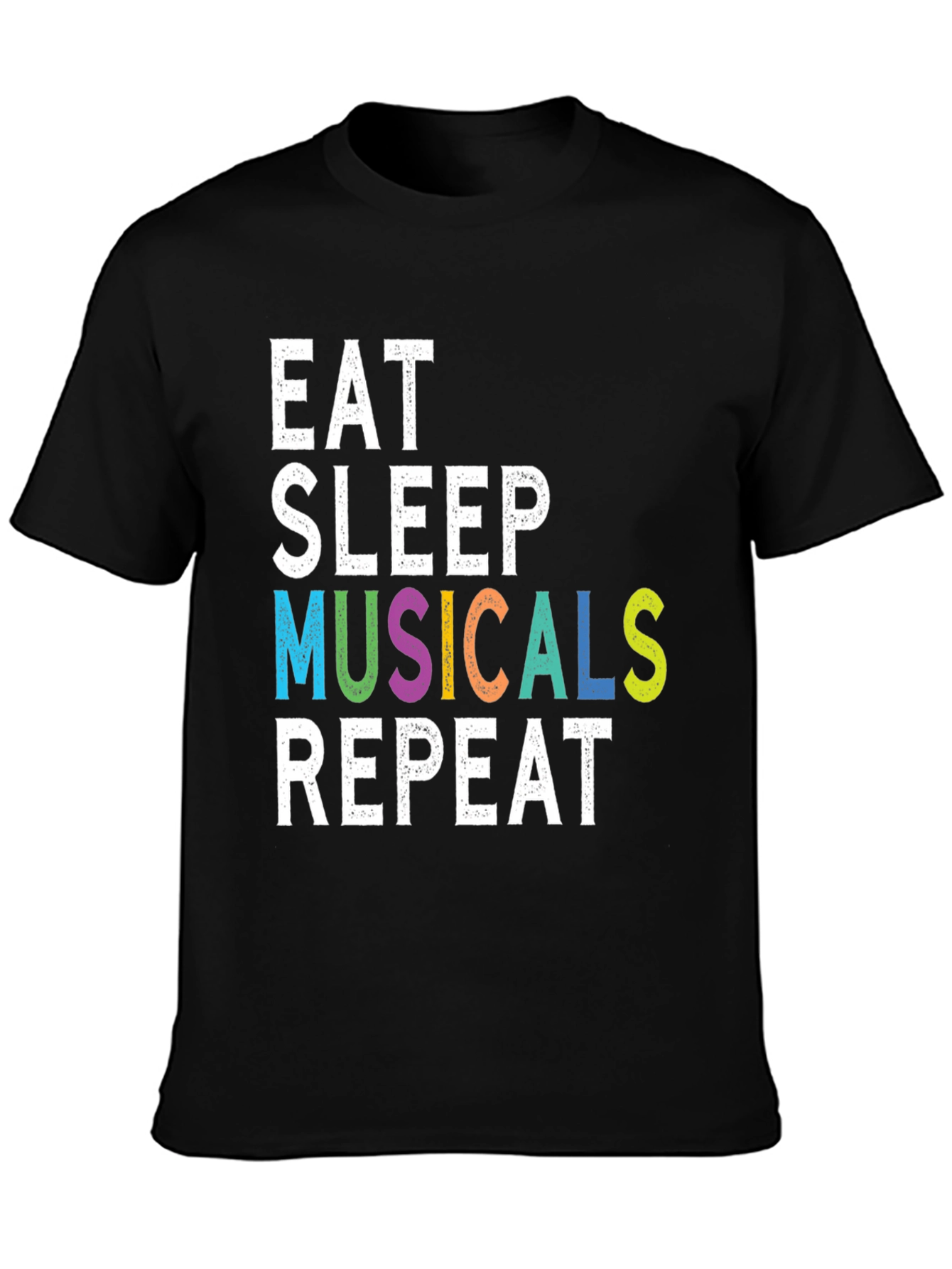 Eat Sleep Musicals Repeat Graphic Tee