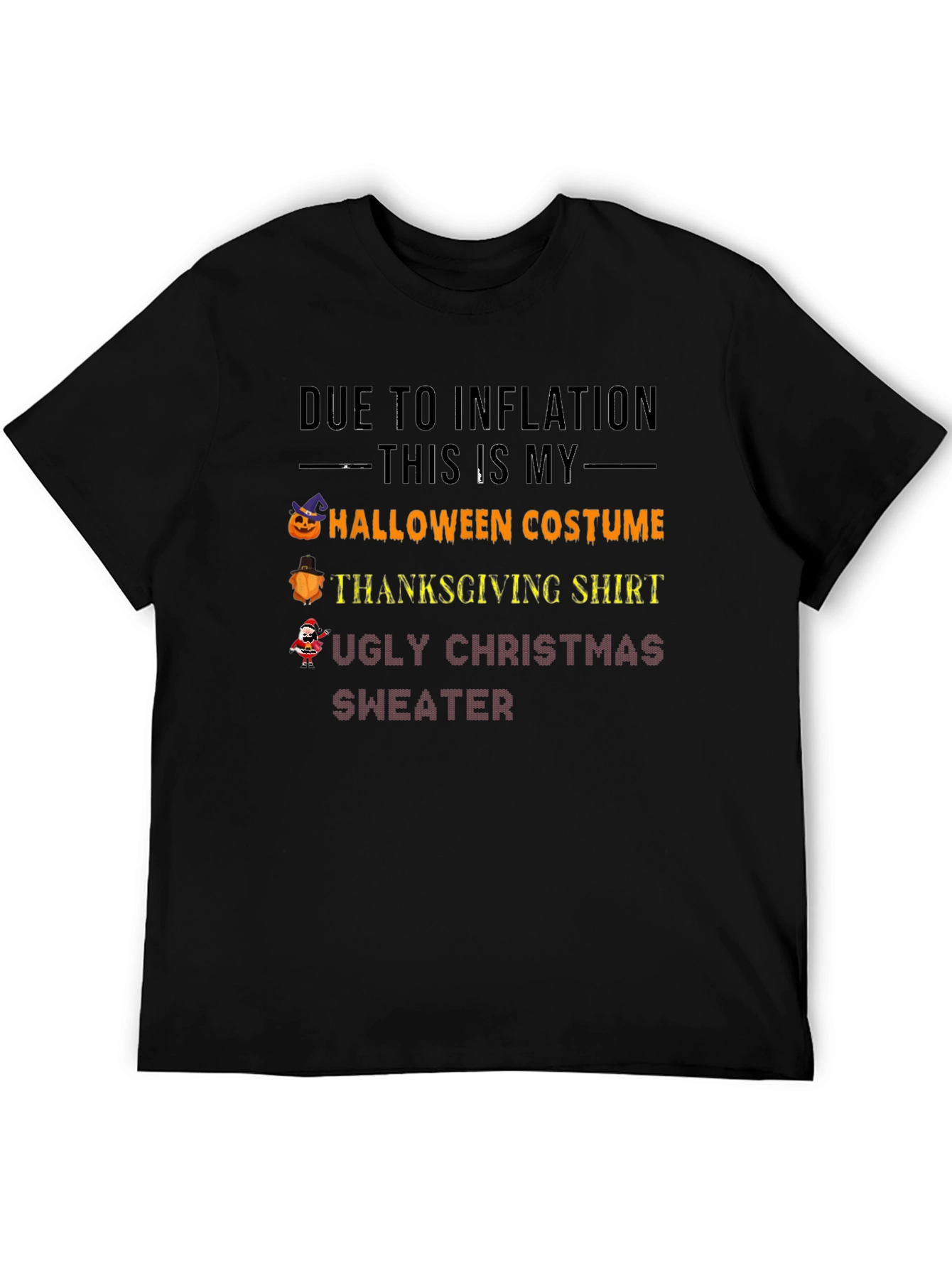 Inflation Halloween Thanksgiving & Christmas T-Shirt