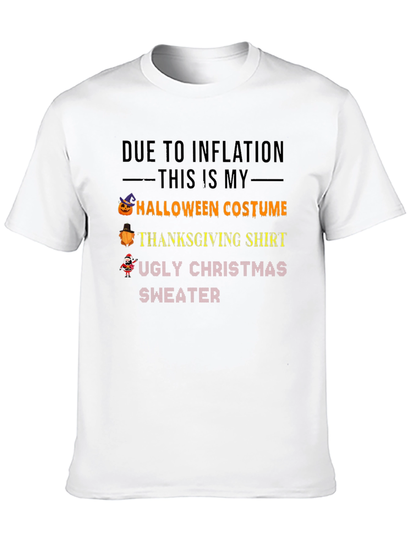 Inflation Halloween Thanksgiving & Christmas T-Shirt