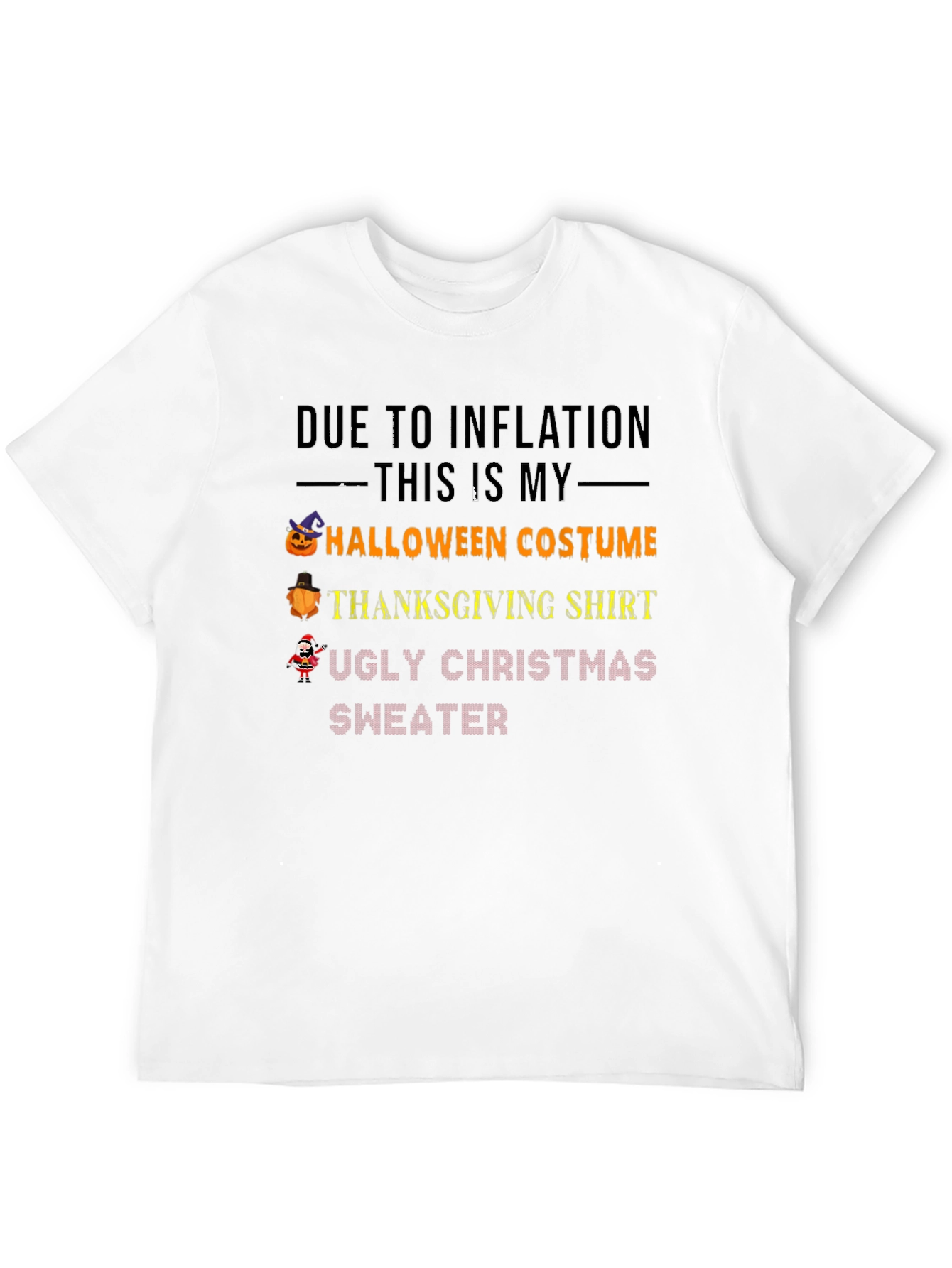 Inflation Halloween Thanksgiving & Christmas T-Shirt