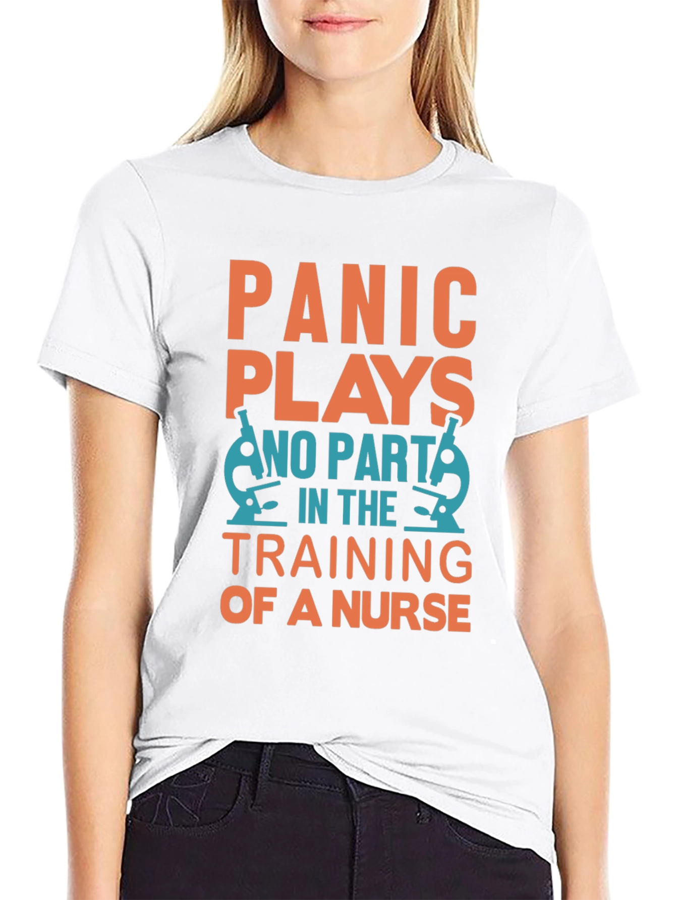 Panic Plays No Part Nurse Training T-Shirt