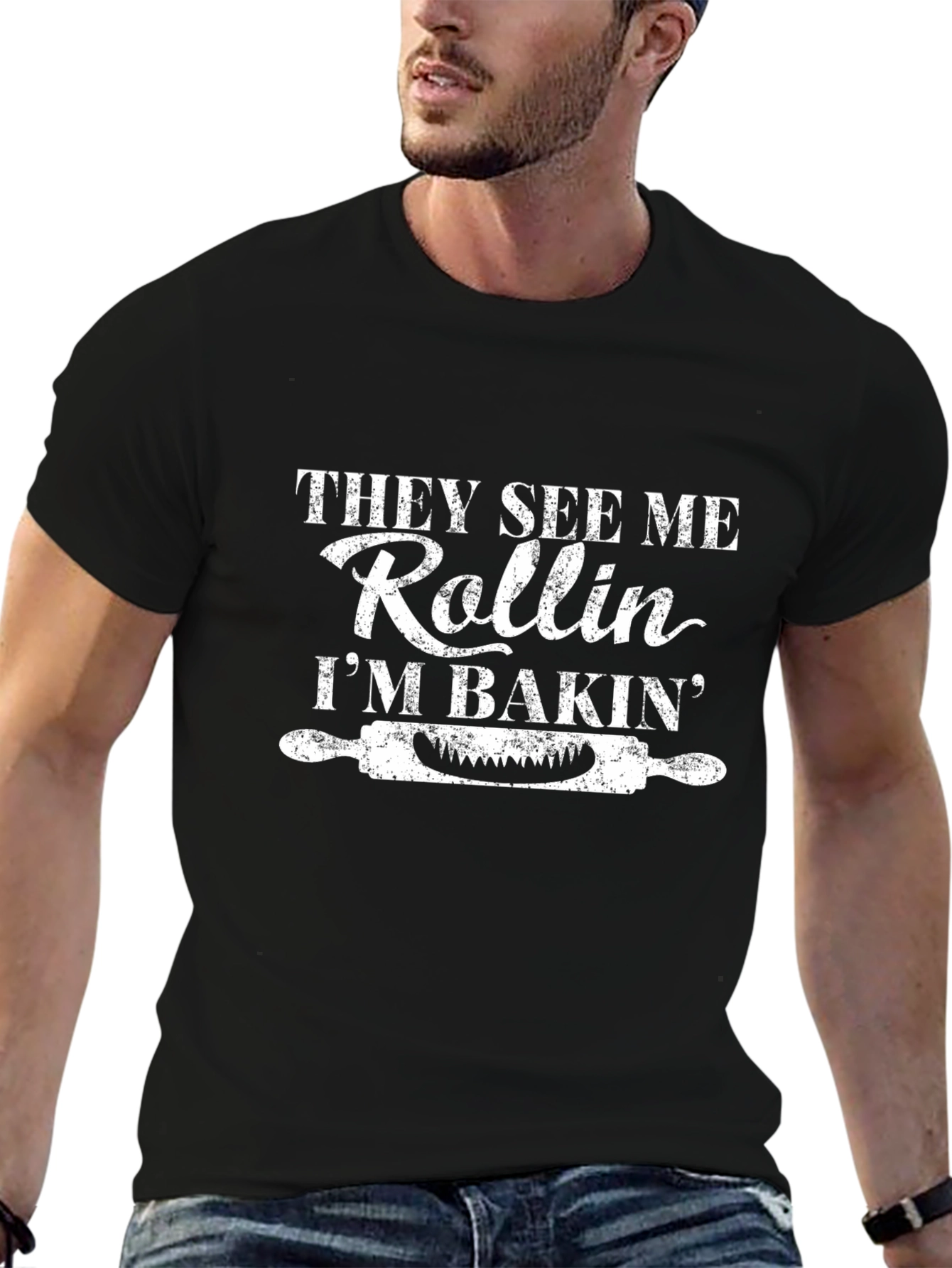 They See Me Rollin Im Bakin T-Shirt