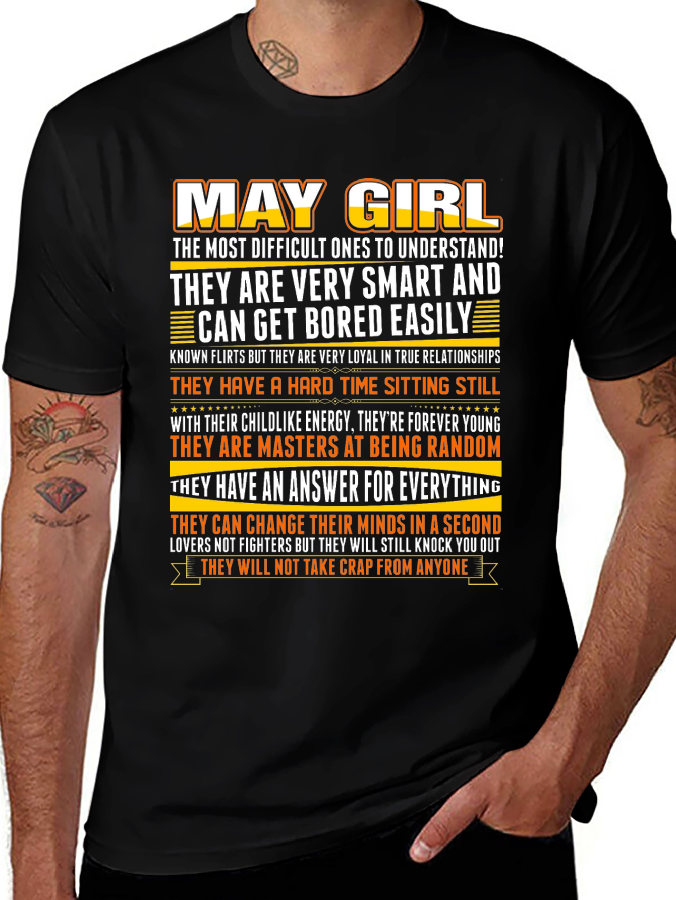 May Girl T-Shirt - Smart Loyal and Always Young